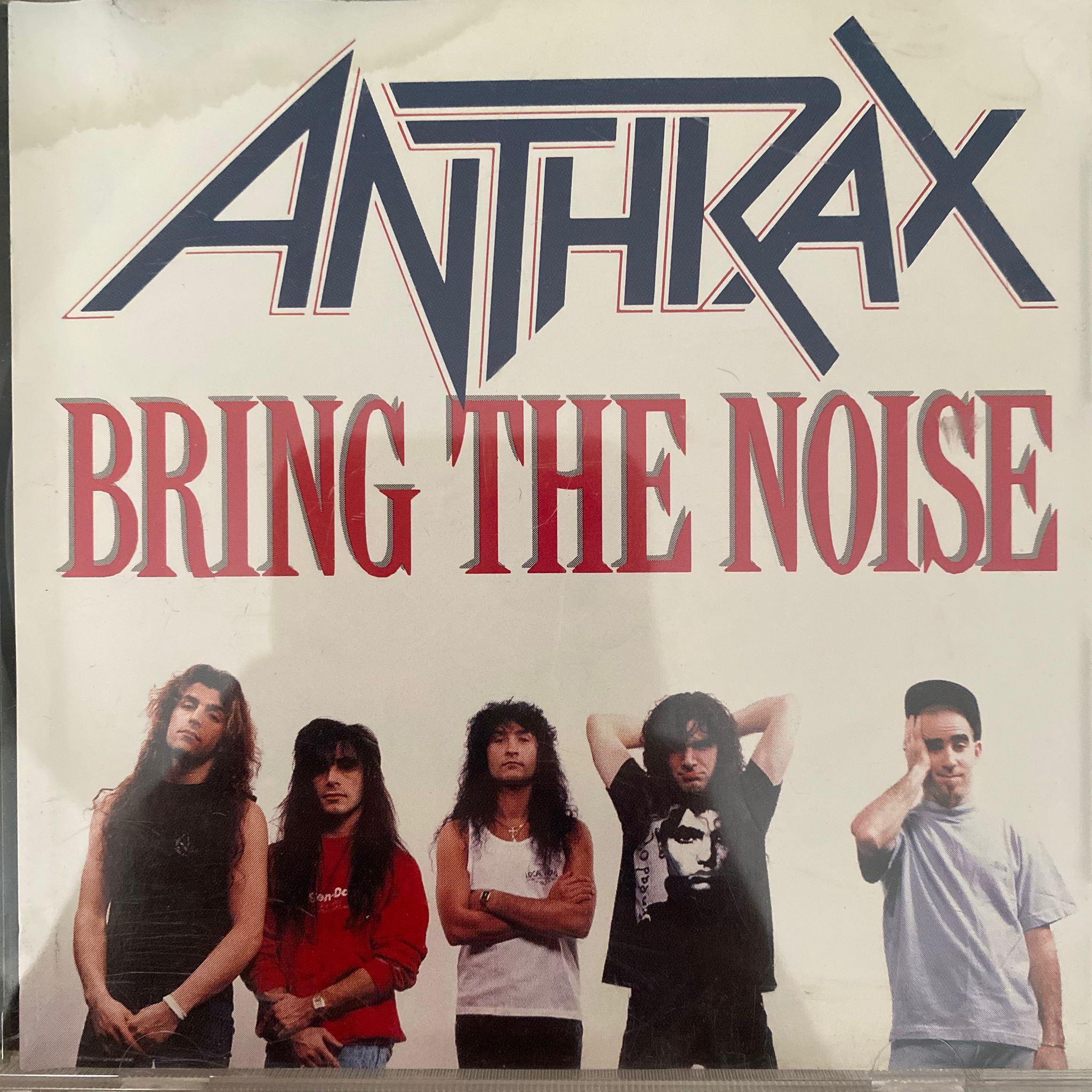ANTHRAX - BRING THE NOISE