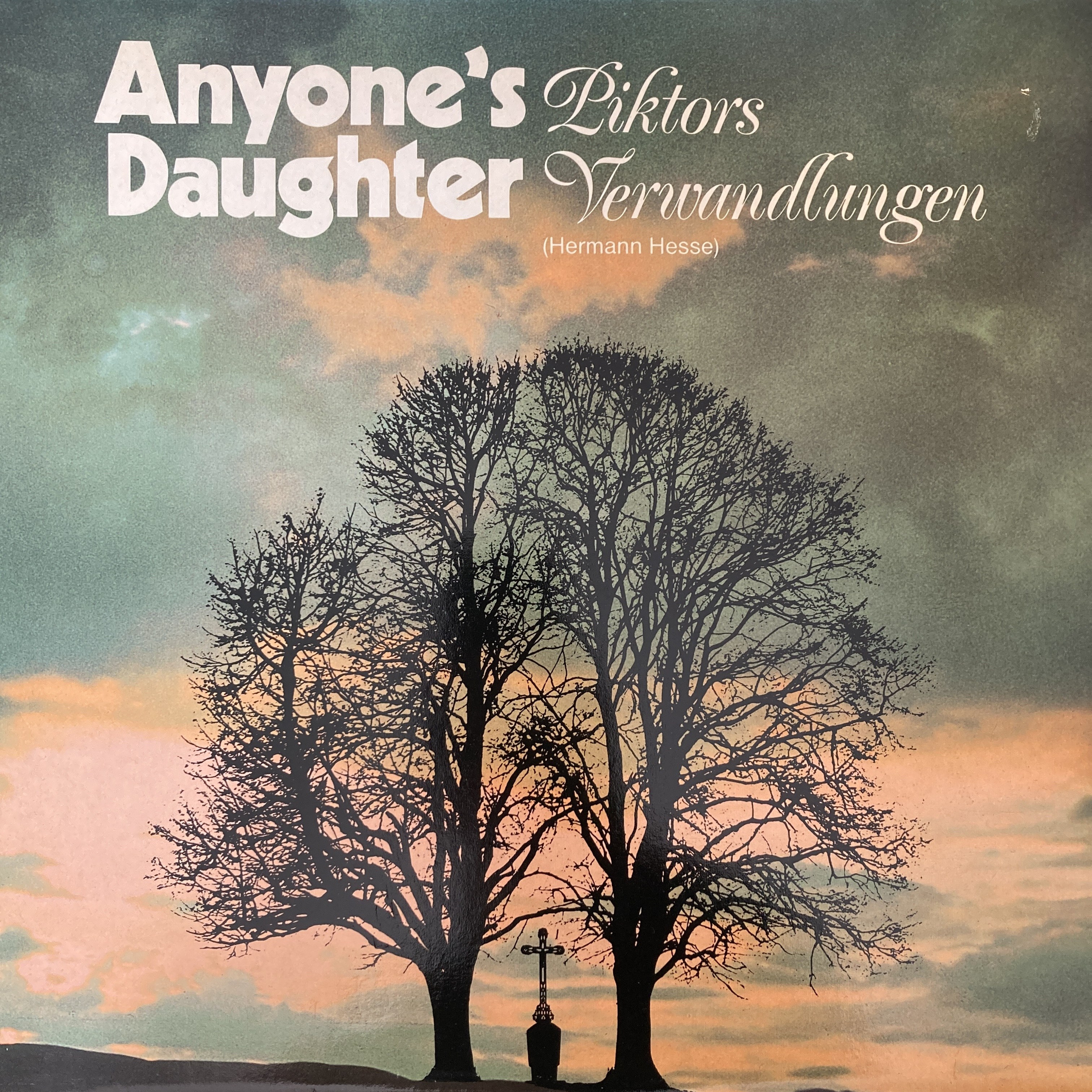 ANYONE'S DAUGHTER – PIKTORS VERWANDLUNGEN