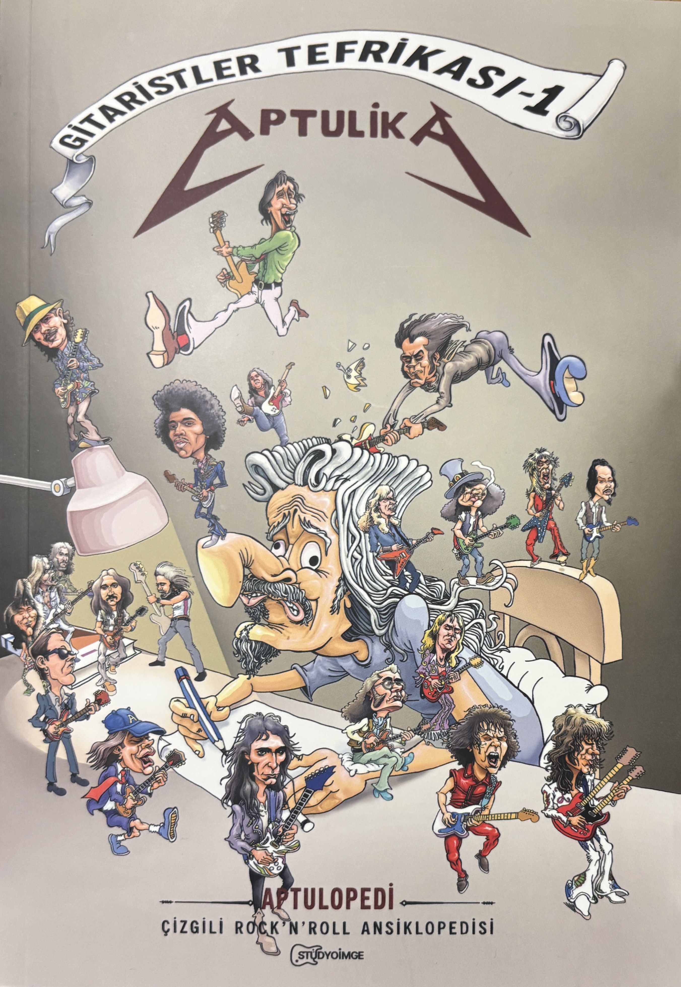 APTULİKA - GİTARİSTLER TEFRİKASI -1 - APTULOPEDİ ÇİZGİLİ ROCK 'N' ROLL ANSİKLOPEDİSİ 