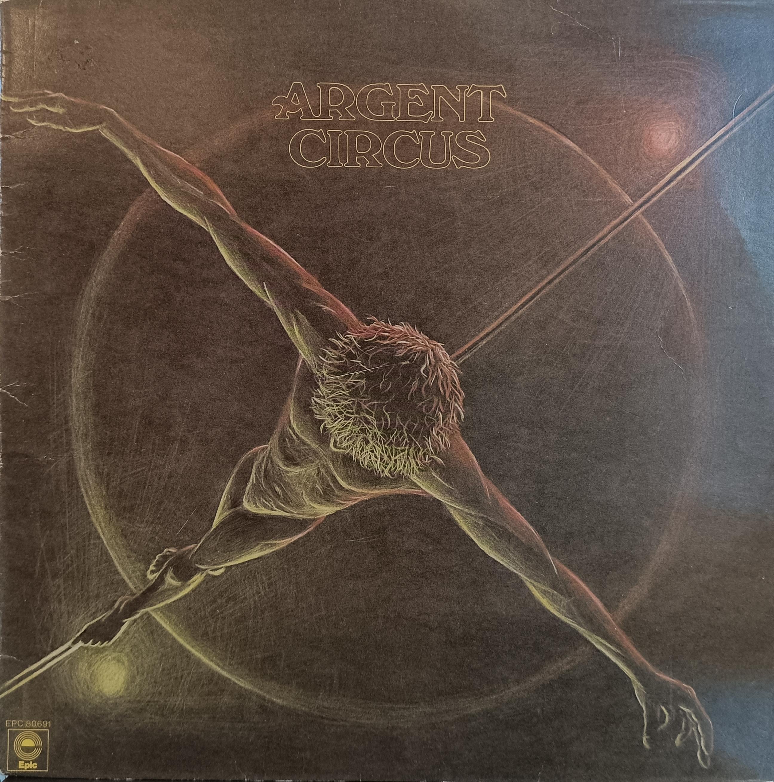 ARGENT - CIRCUS 
