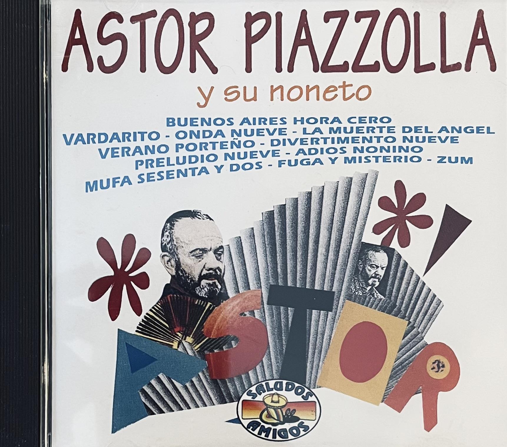 ASTOR PIAZZOLLA Y SU NONETO – ASTOR PIAZZOLLA Y SU NONETO