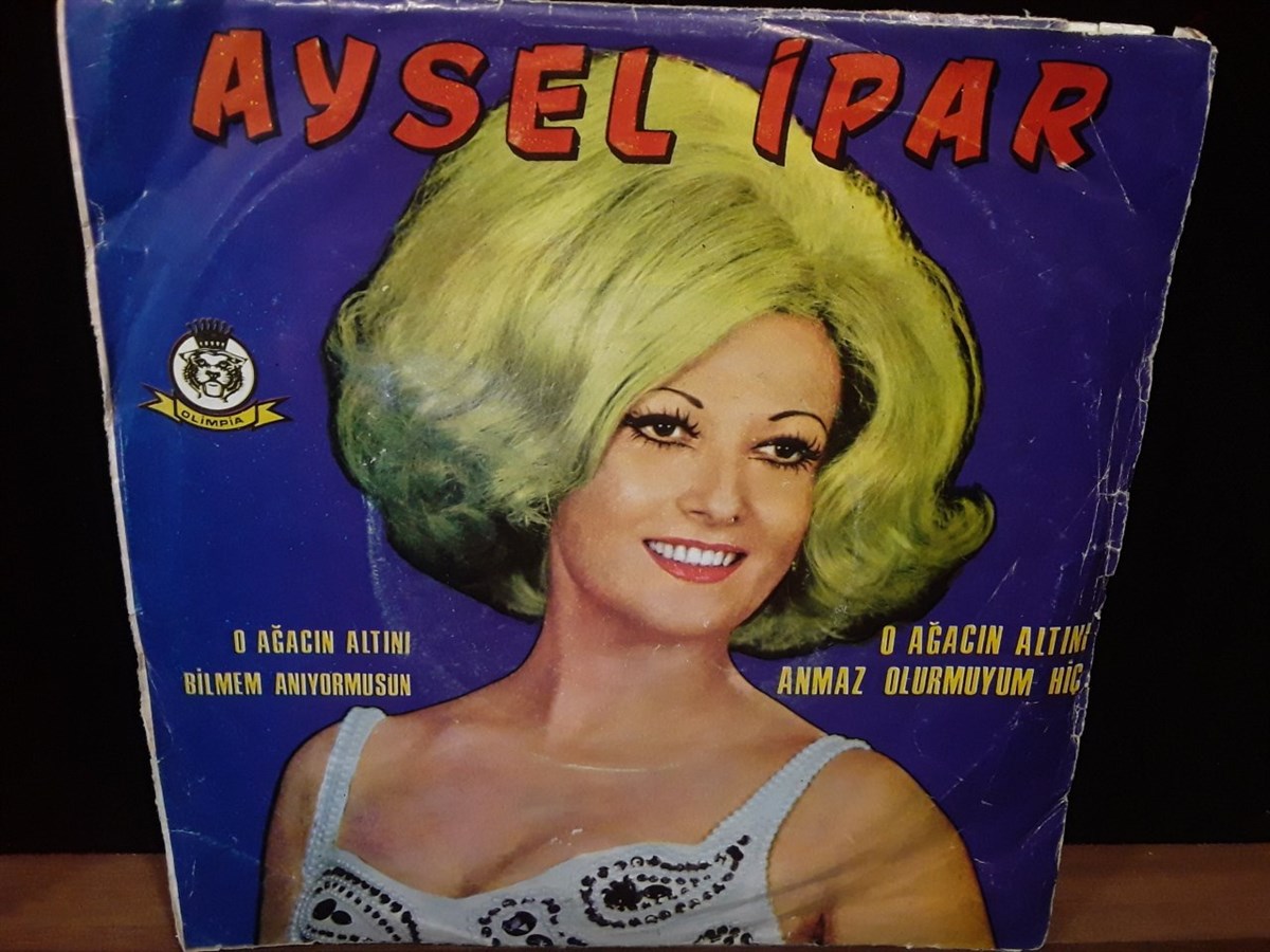 AYSEL İPAR - O AĞACIN ALTINI BİLMEM ANIYORMUSUN / O AĞACIN ALTINI ANMAZ OLURMUYUM HİÇ