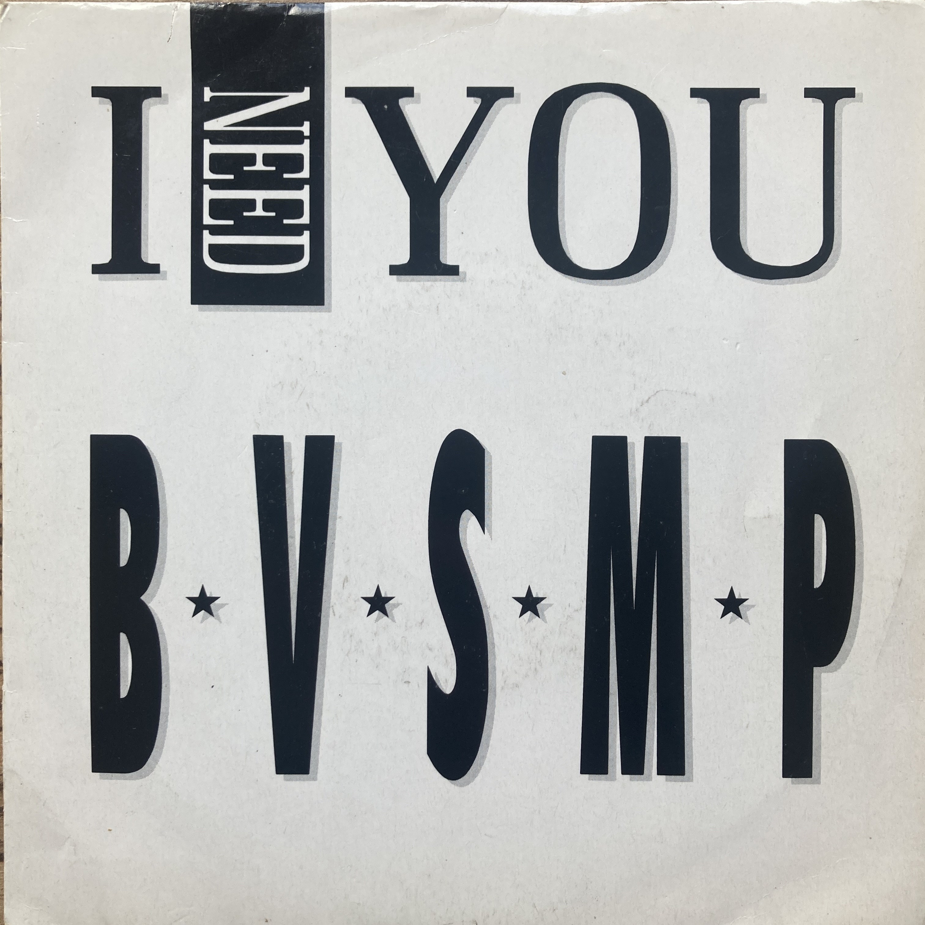 B.V.S.M.P. – I NEED YOU