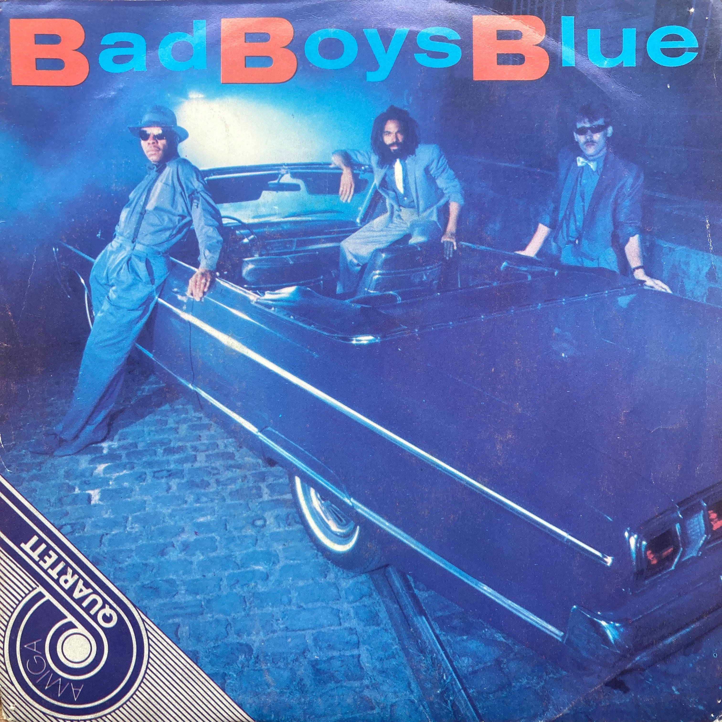 BAD BOYS BLUE – BAD BOYS BLUE