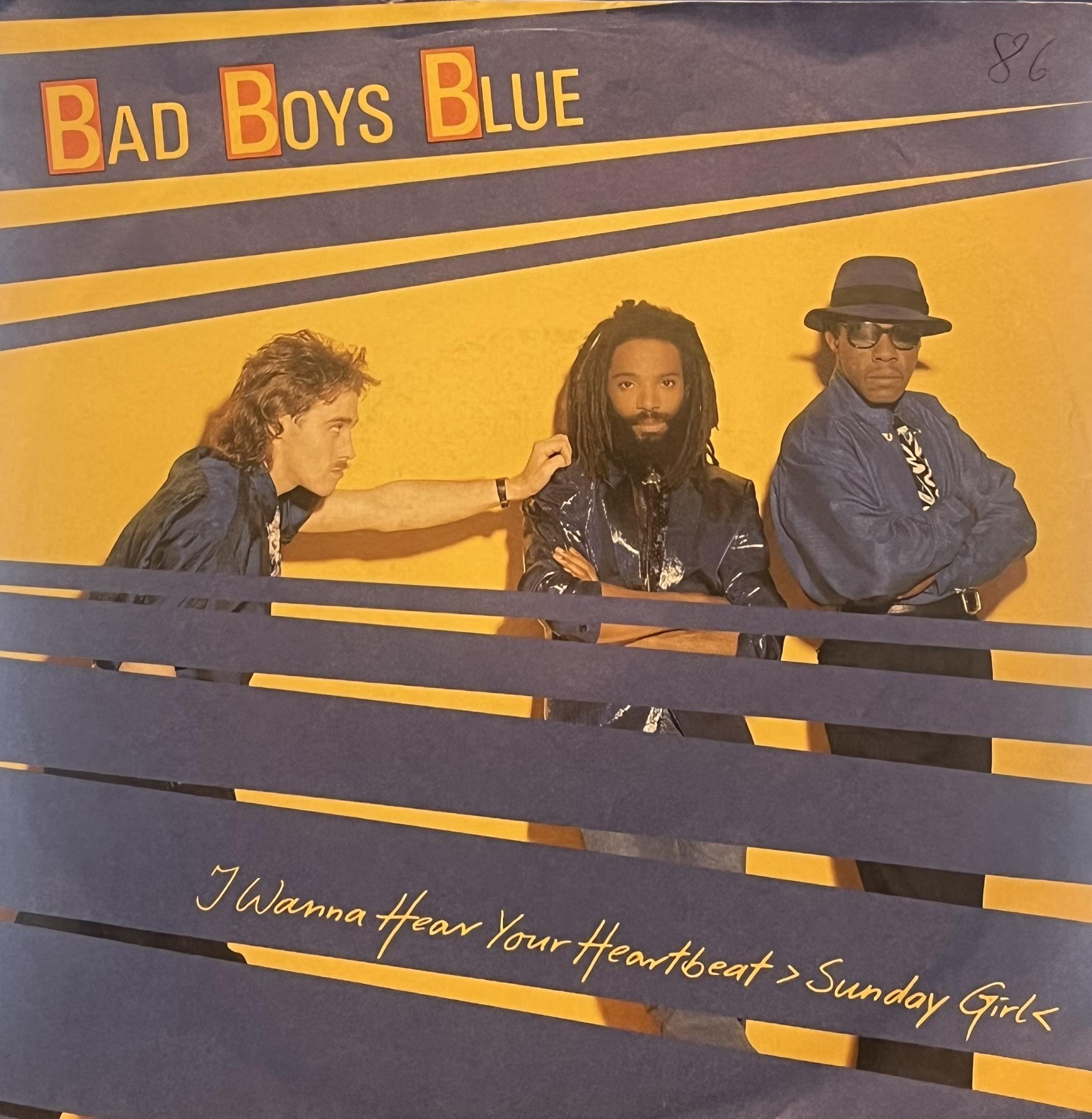 BAD BOYS BLUE - I WANNA HEAR YOUR HEARTBEAT