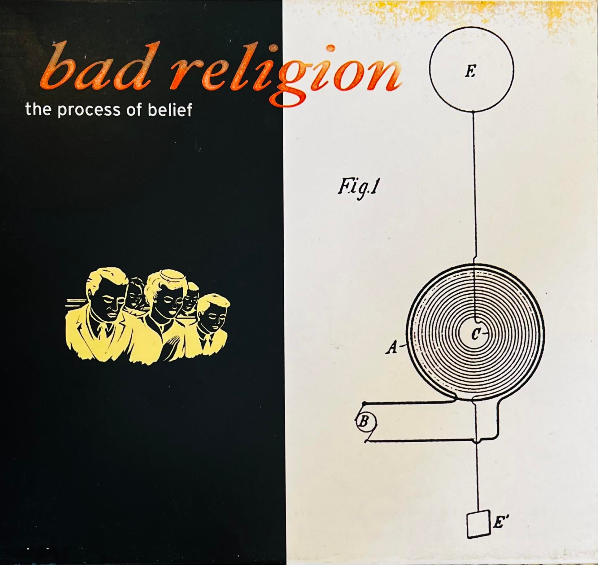 BAD RELIGION – THE PROCESS OF BELIEF