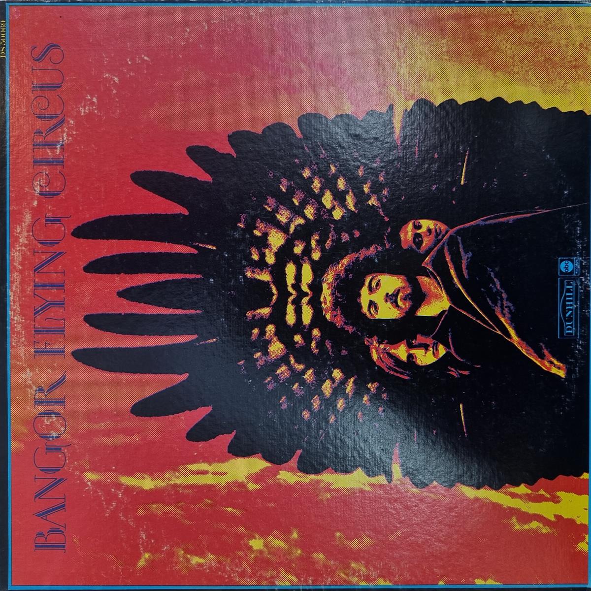BANGOR FLYING CIRCUS - BANGOR FLYING CIRCUS