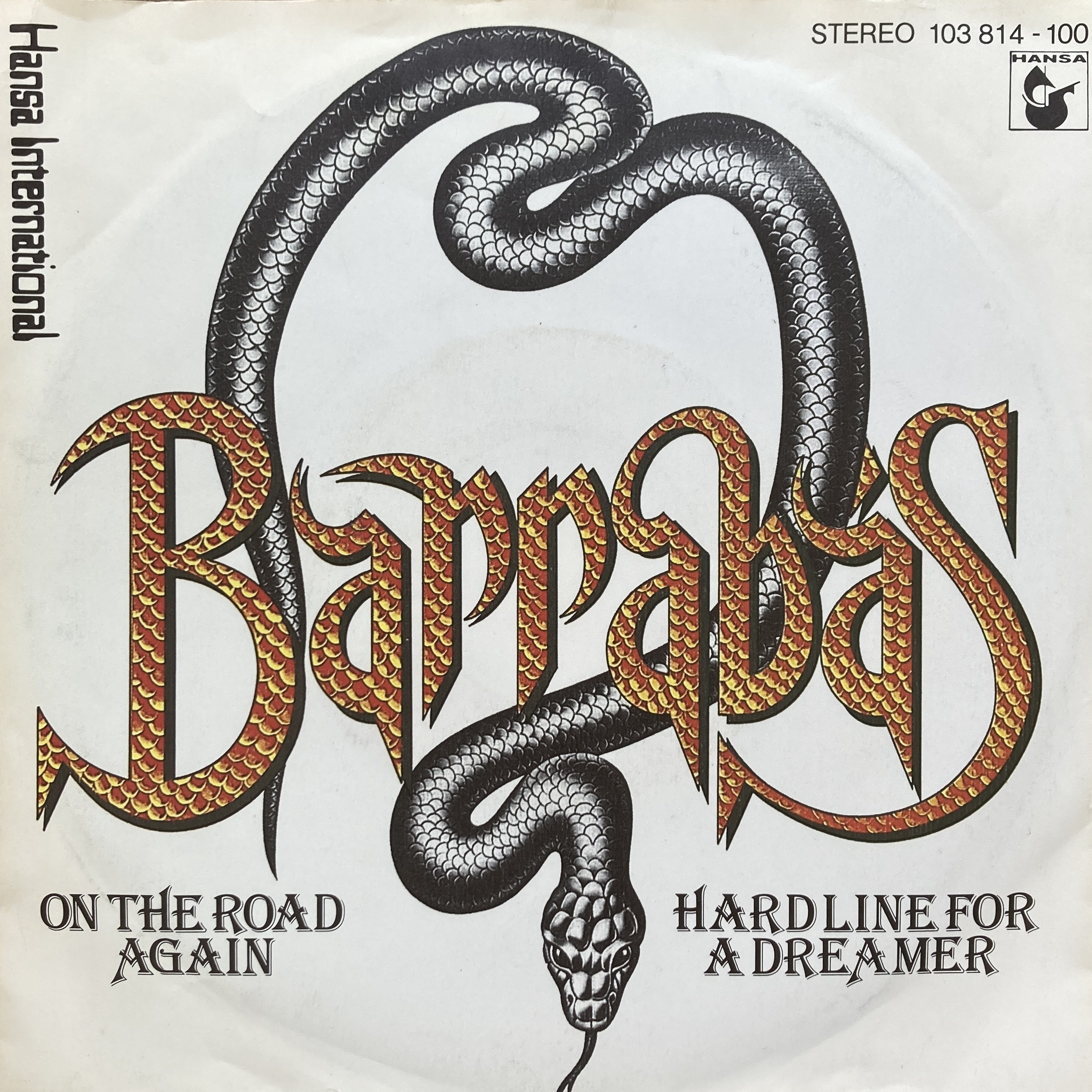 BARRABAS – ON THE ROAD AGAIN / HARD LINE FOR A DREAMER
