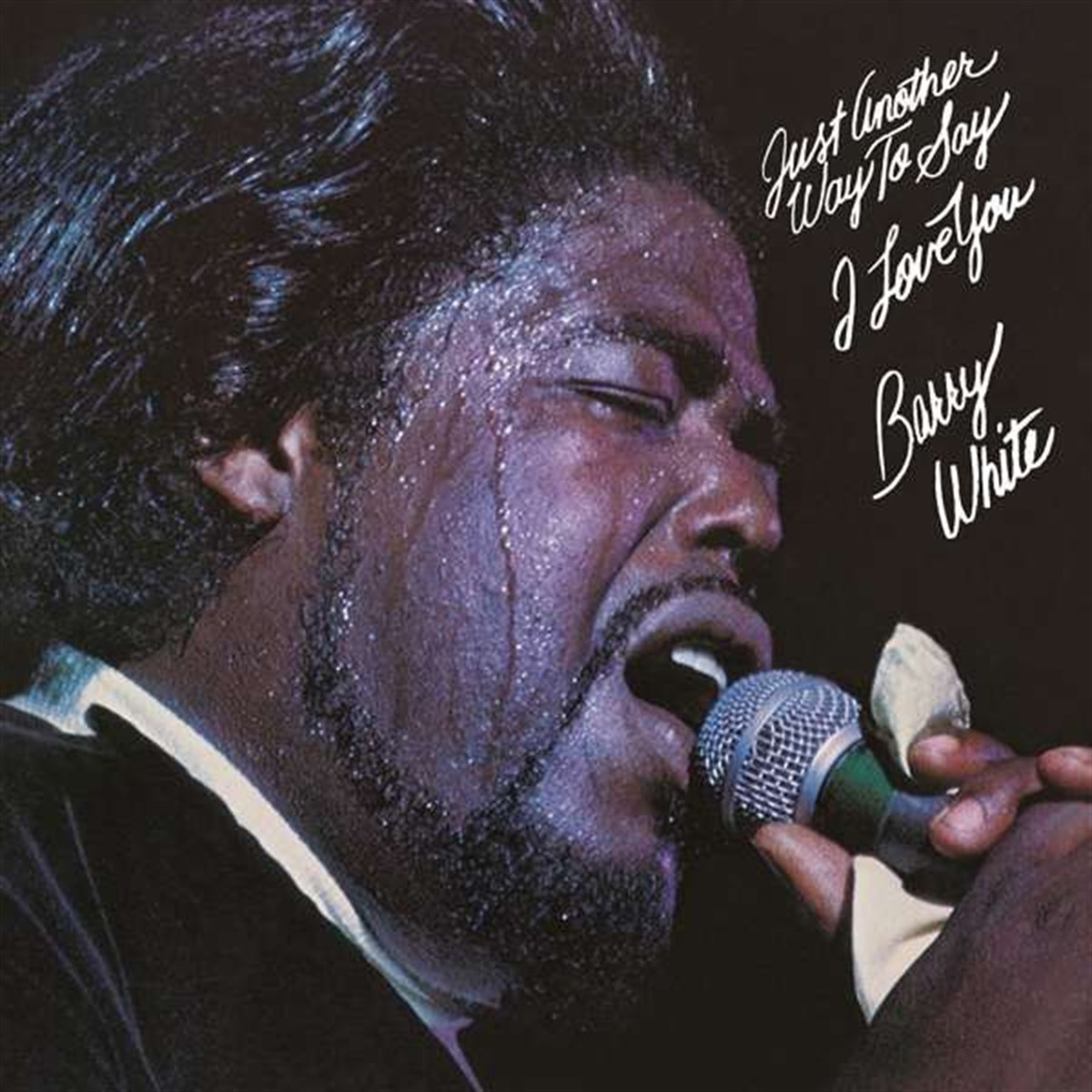 BARRY WHITE - JUST ANOTHER WAY TO SAY I LOVE YOU (AMBALAJINDA)