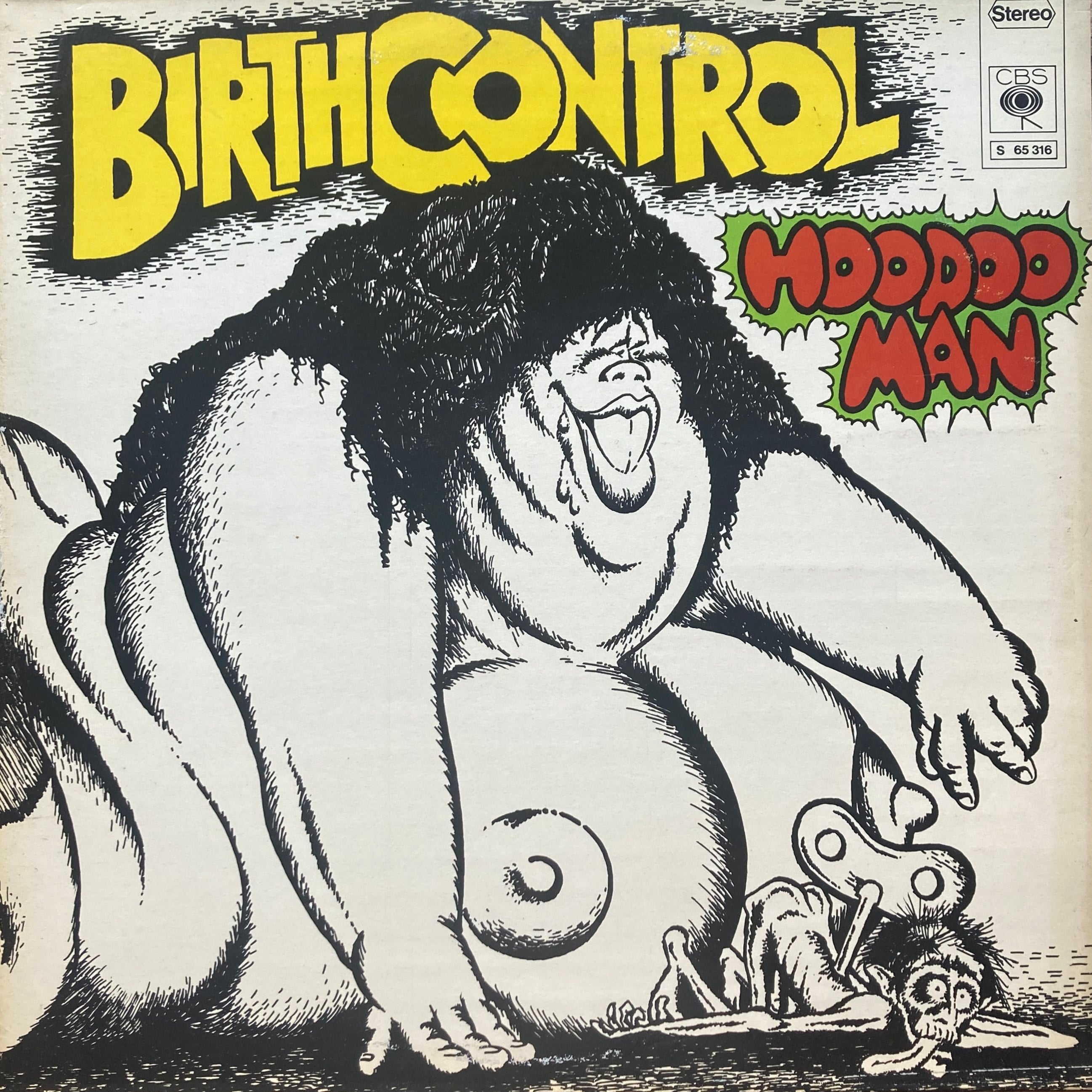 BIRTH CONTROL – HOODOO MAN