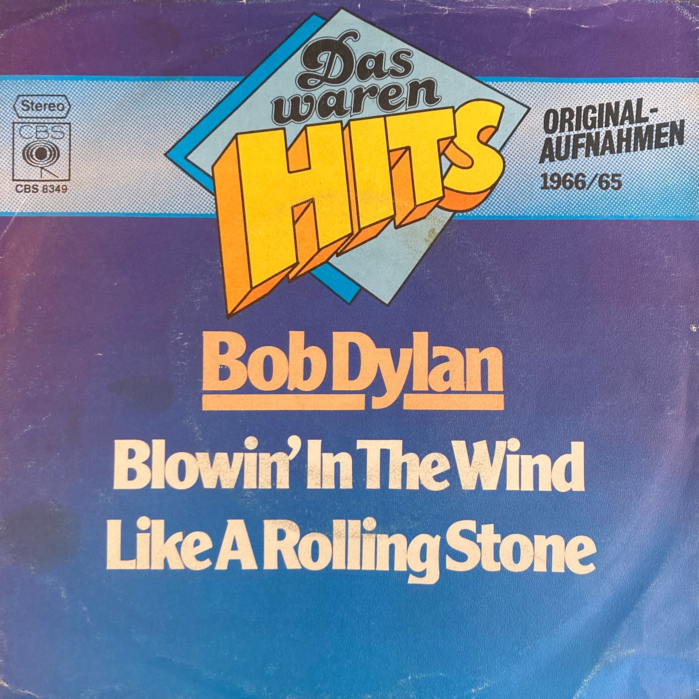 BOB DYLAN – BLOWIN' IN THE WIND / LIKE A ROLLING STONE