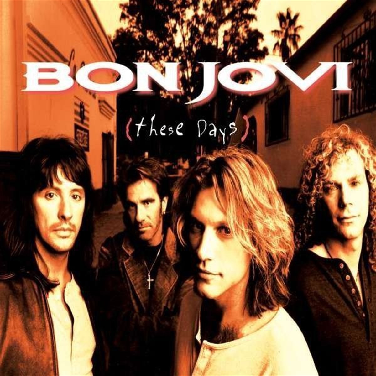 BON JOVI - THESE DAYS