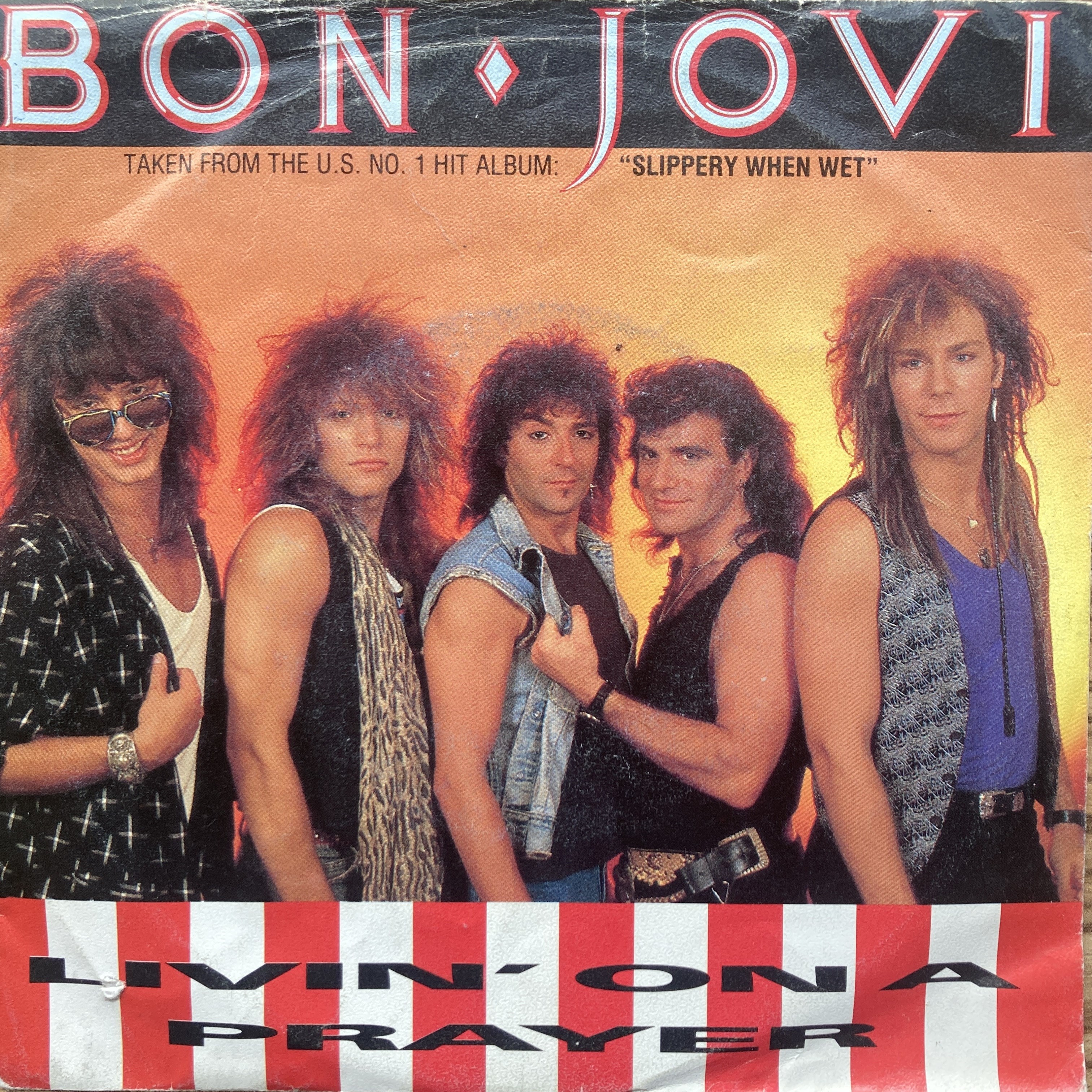 BON JOVI – LIVIN' ON A PRAYER