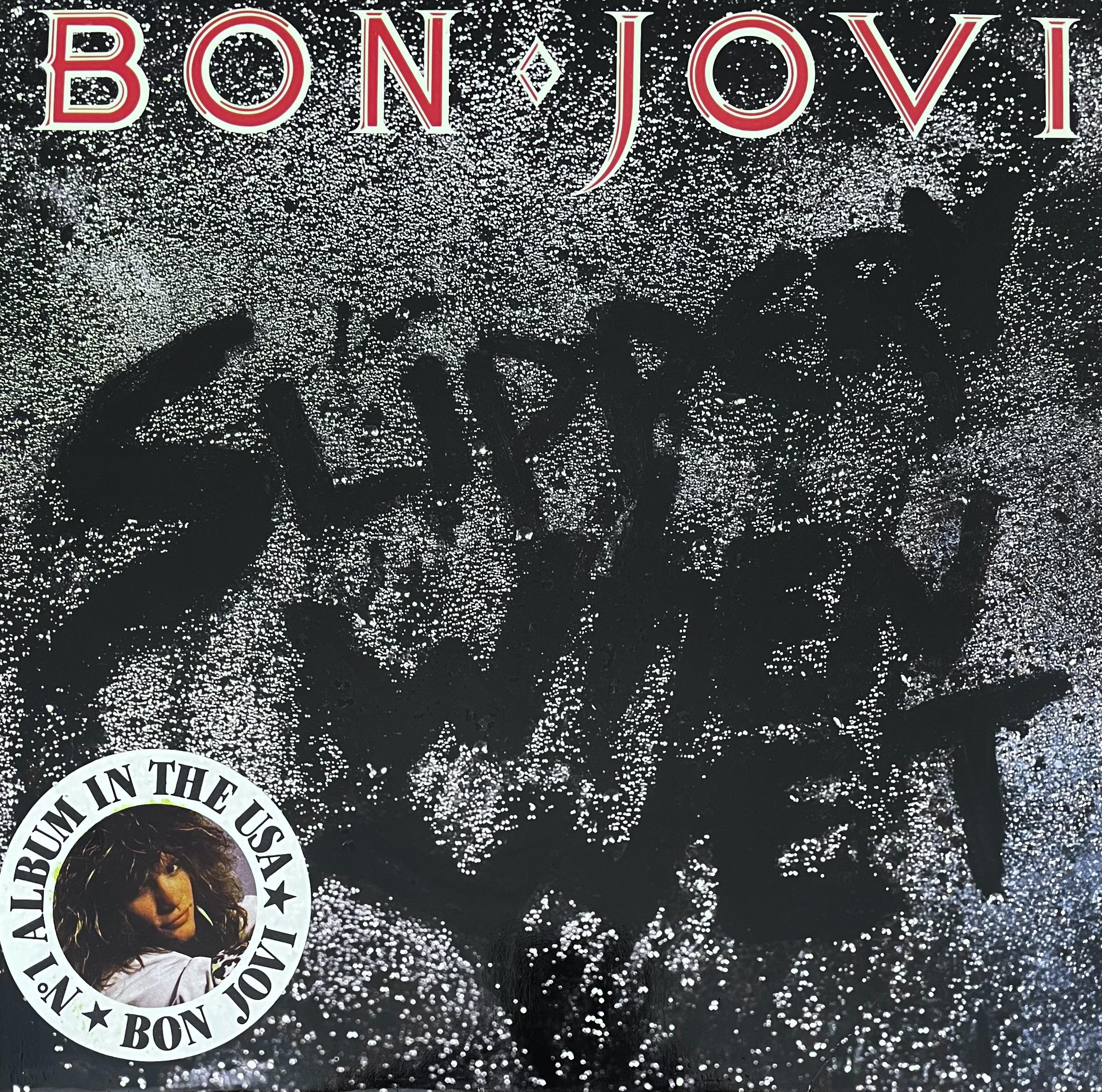 BON JOVI - SLIPPERY WHEN WET