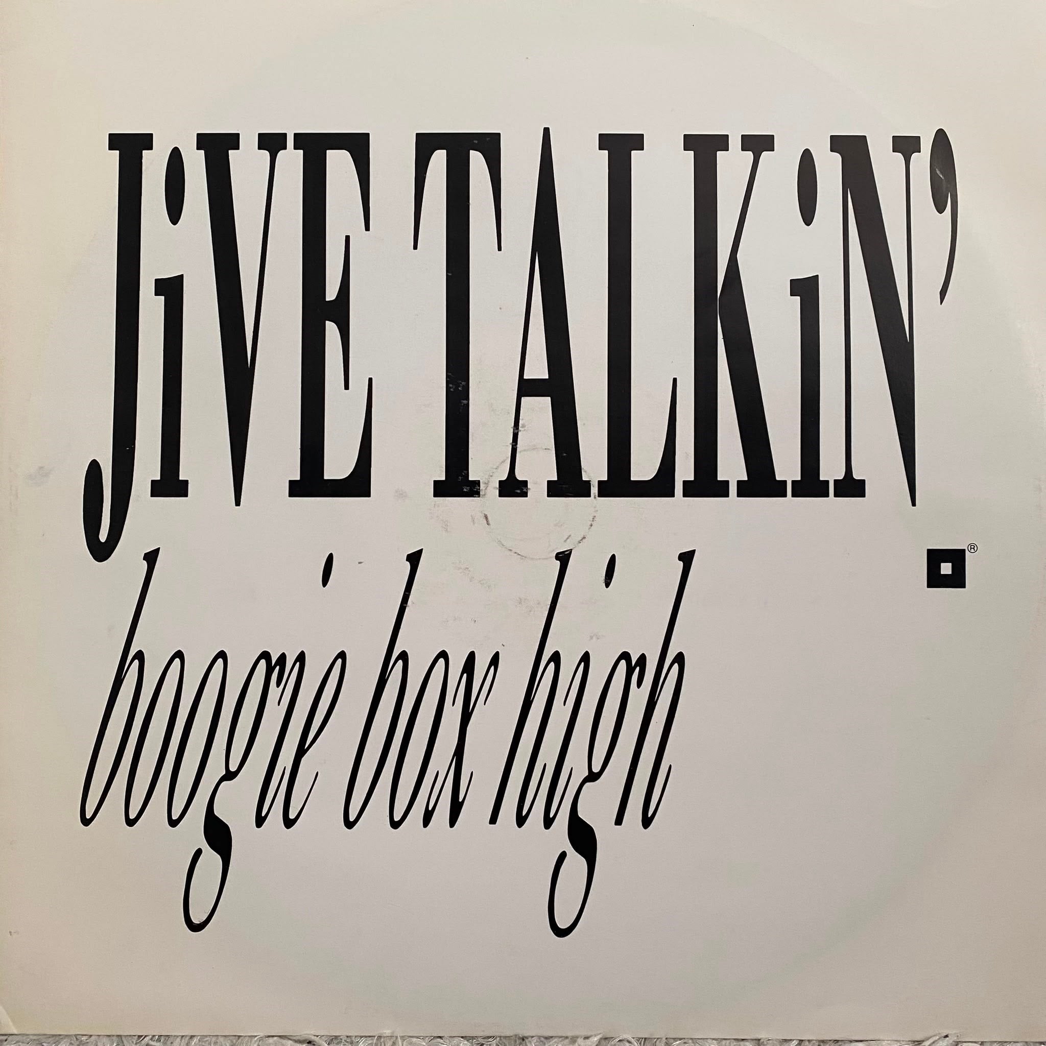 BOOGIE BOX HIGH - JIVE TALKIN'
