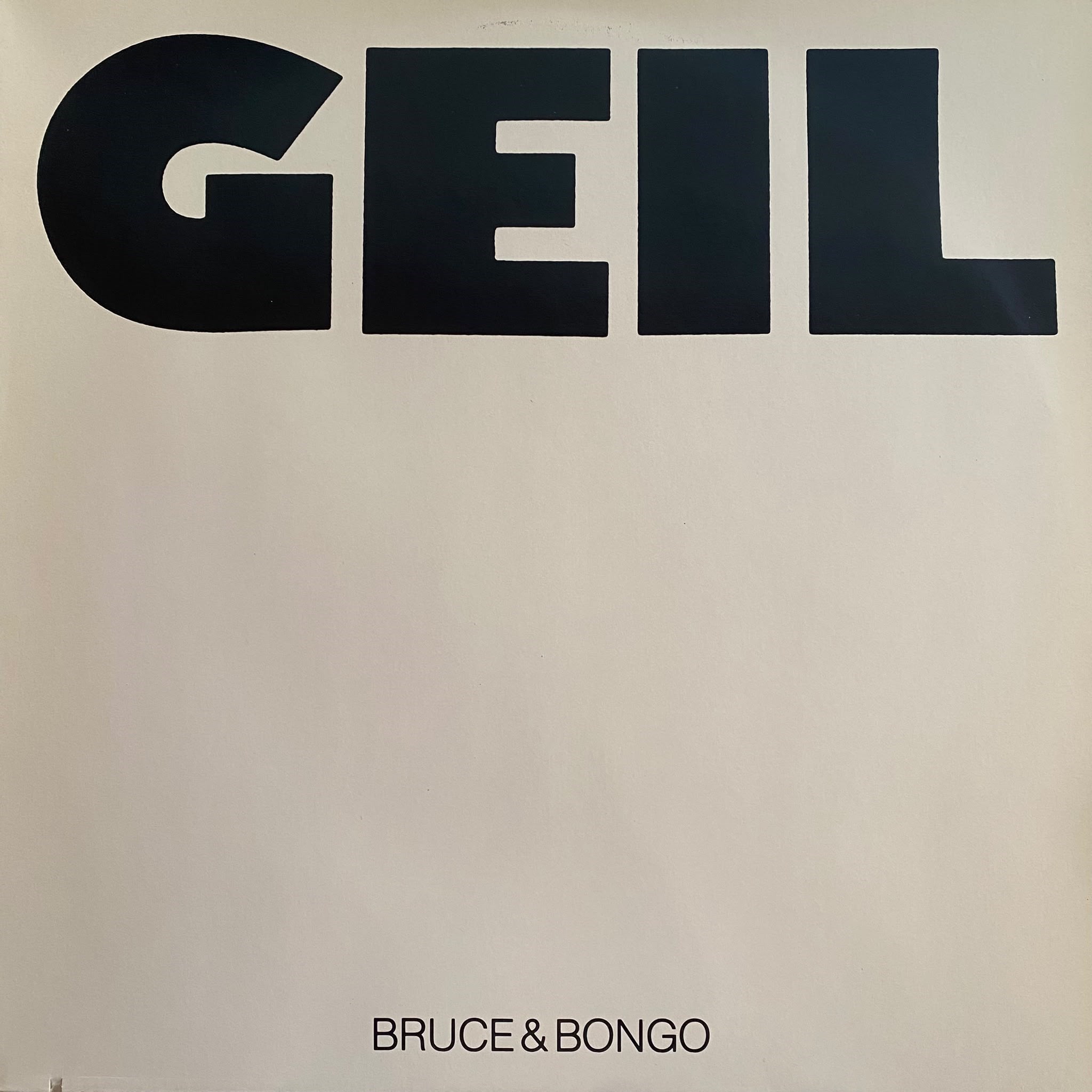 BRUCE & BONGO - GEIL