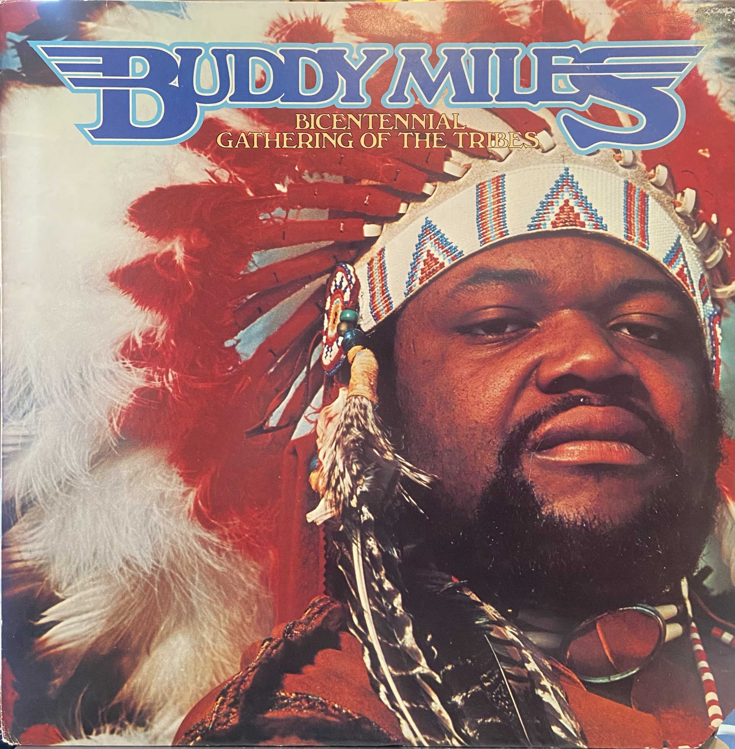 BUDDY MILES - BICENTENNIAL GATHERING OF THE TRIBES