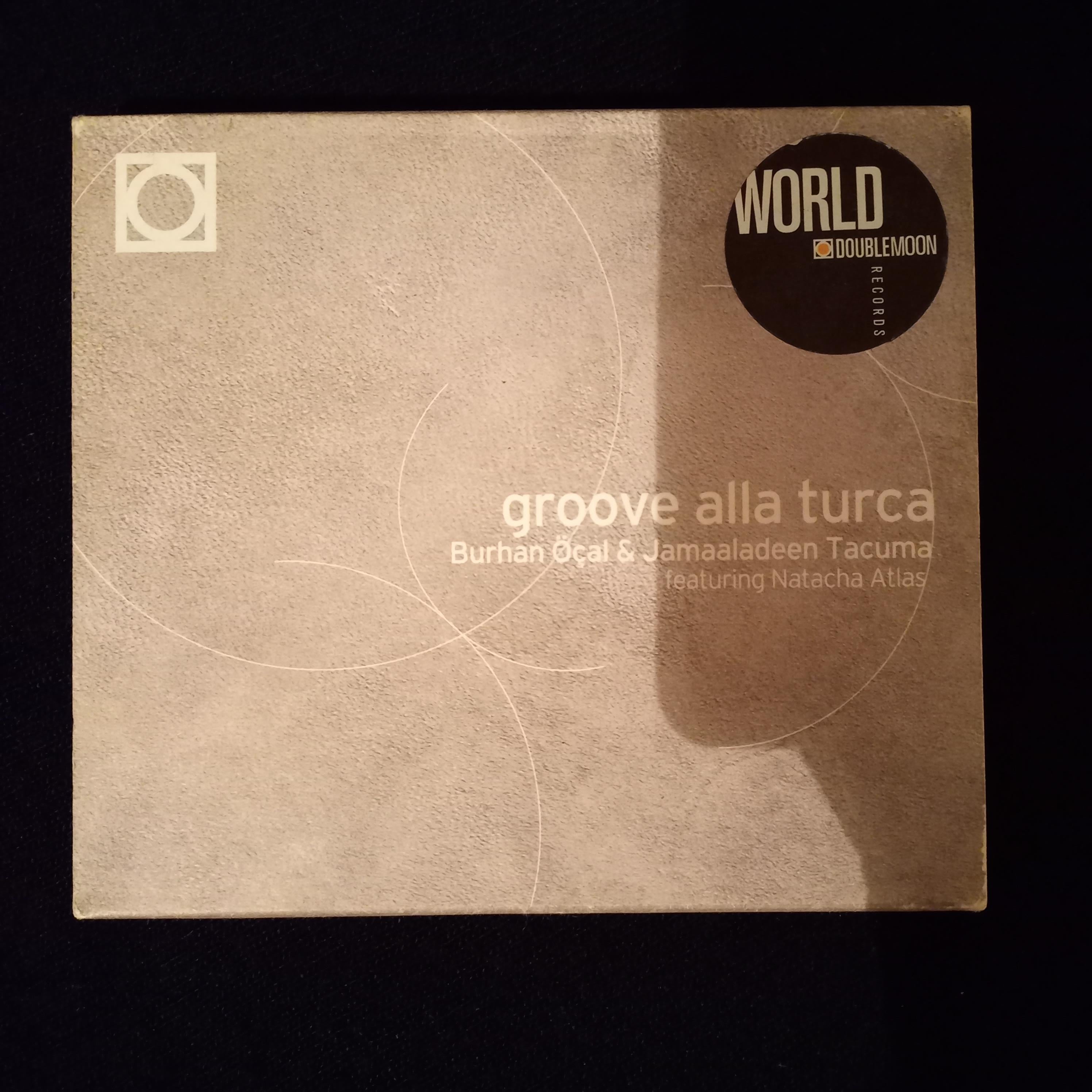 BURHAN ÖÇAL & JAMAALADEEN TACUMA - GROOVE ALLA TURCA
