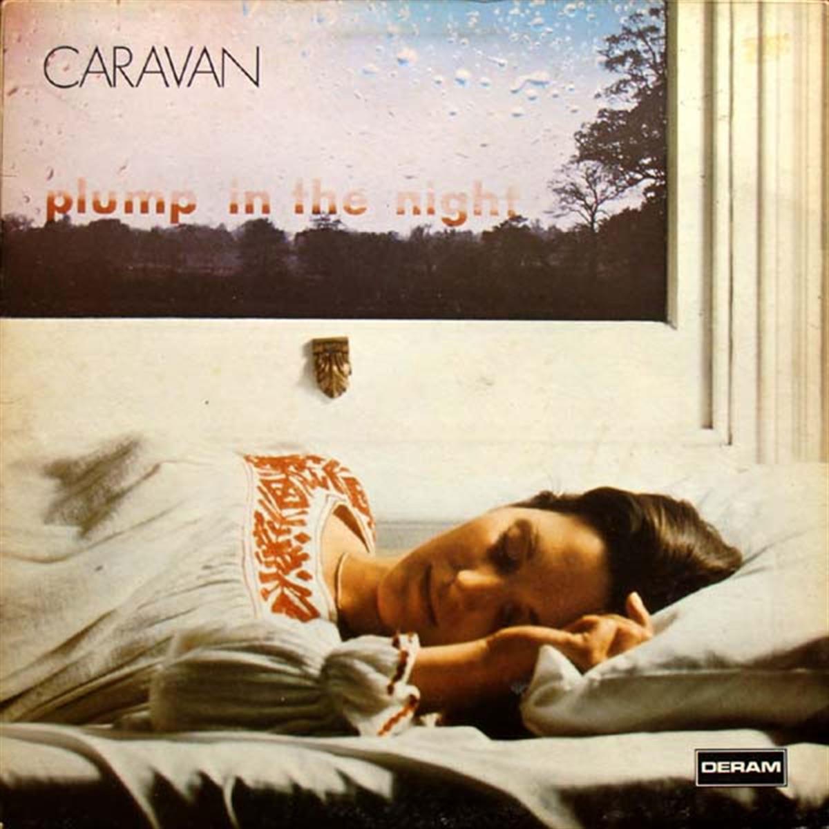 CARAVAN - FOR GIRLS WHO GROW PLUMP IN THE NIGHT