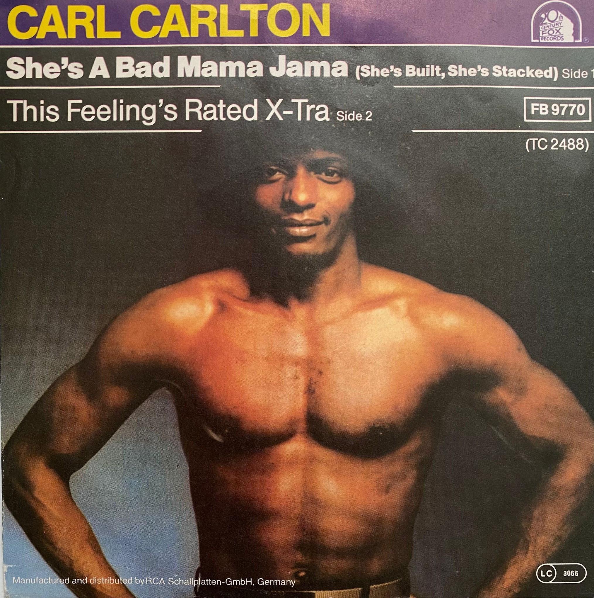 CARL CARLTON - SHE'S A BAD MAMA JAMA (SHE'S BUILT, SHE'S STACKED)
