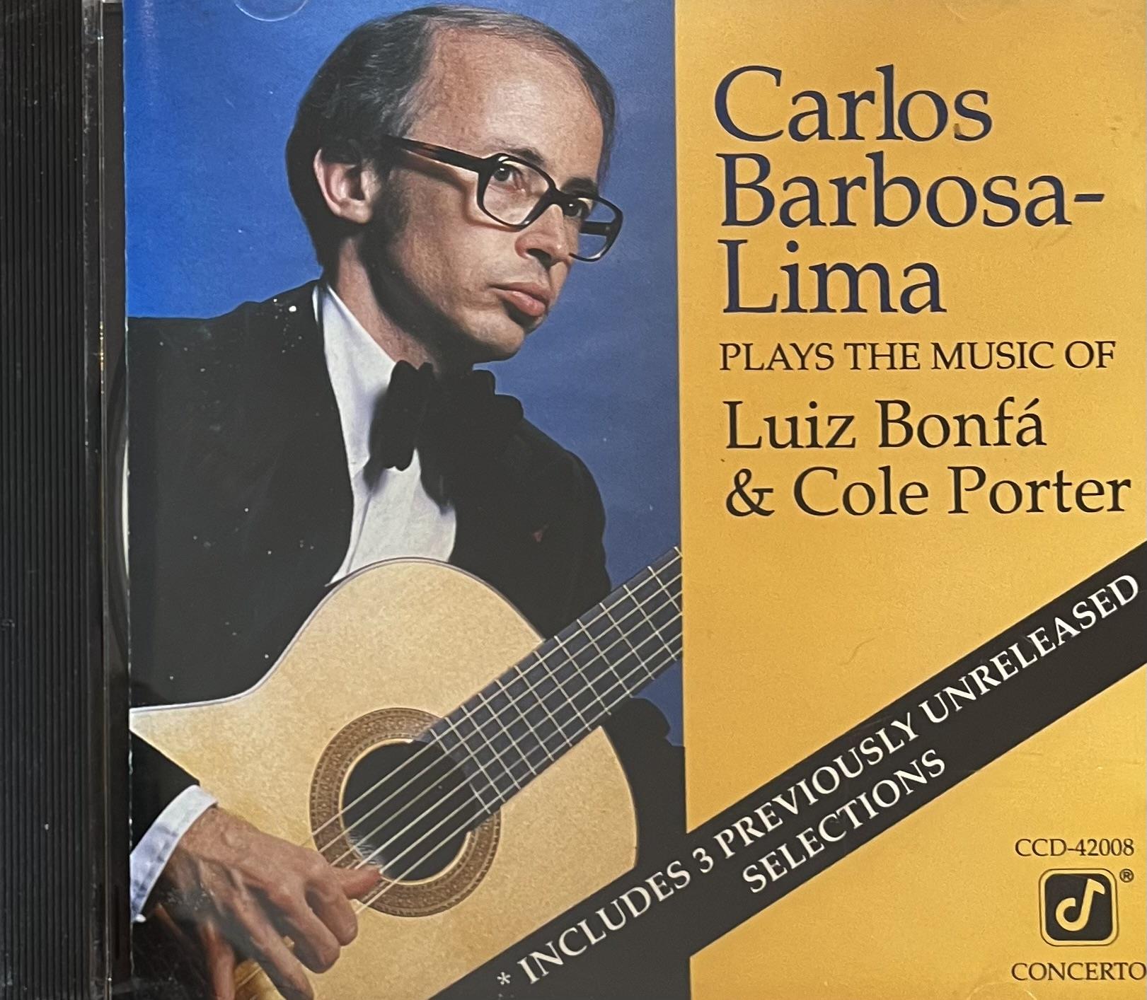 CARLOS BARBOSA-LIMA – PLAYS THE MUSIC OF LUIZ BONFÁ AND COLE PORTER