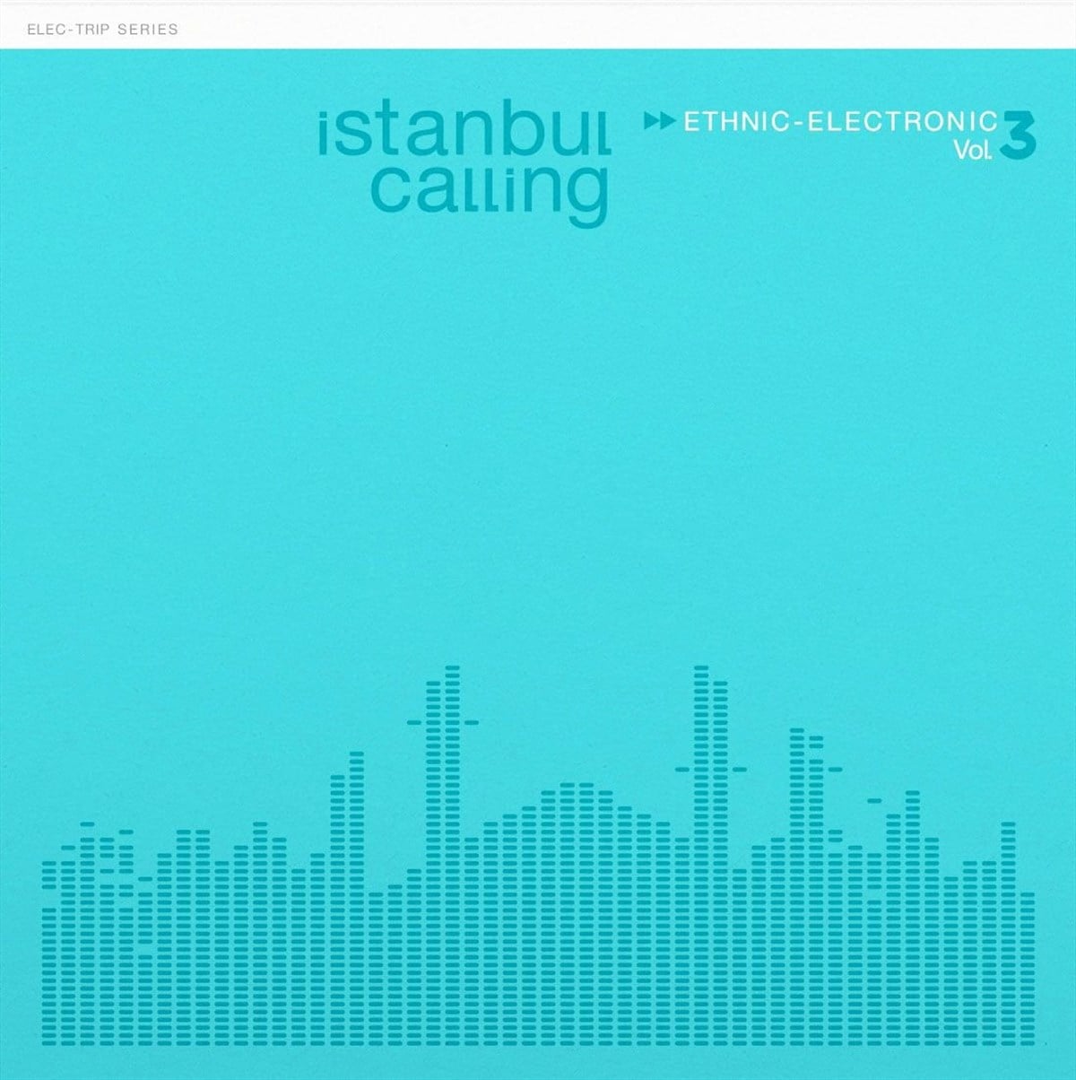 ÇEŞİTLİ SANATÇILAR - İSTANBUL CALLING  VOL.3 by Oğuz Kaplangı