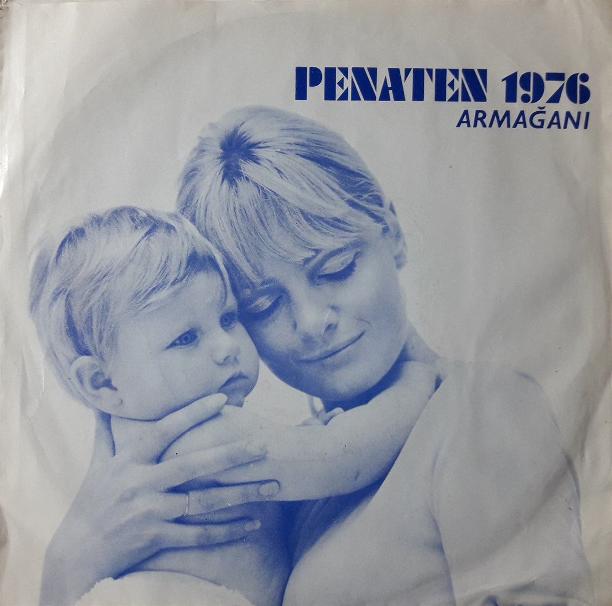 ÇEŞİTLİ SANATÇILAR - SEZEN CUMHUR ÖNAL'IN SEÇTİĞİ PARÇALAR İLE PENATEN REKLAM PARÇALARI - PENATEN 1976 ARMAĞANI 
