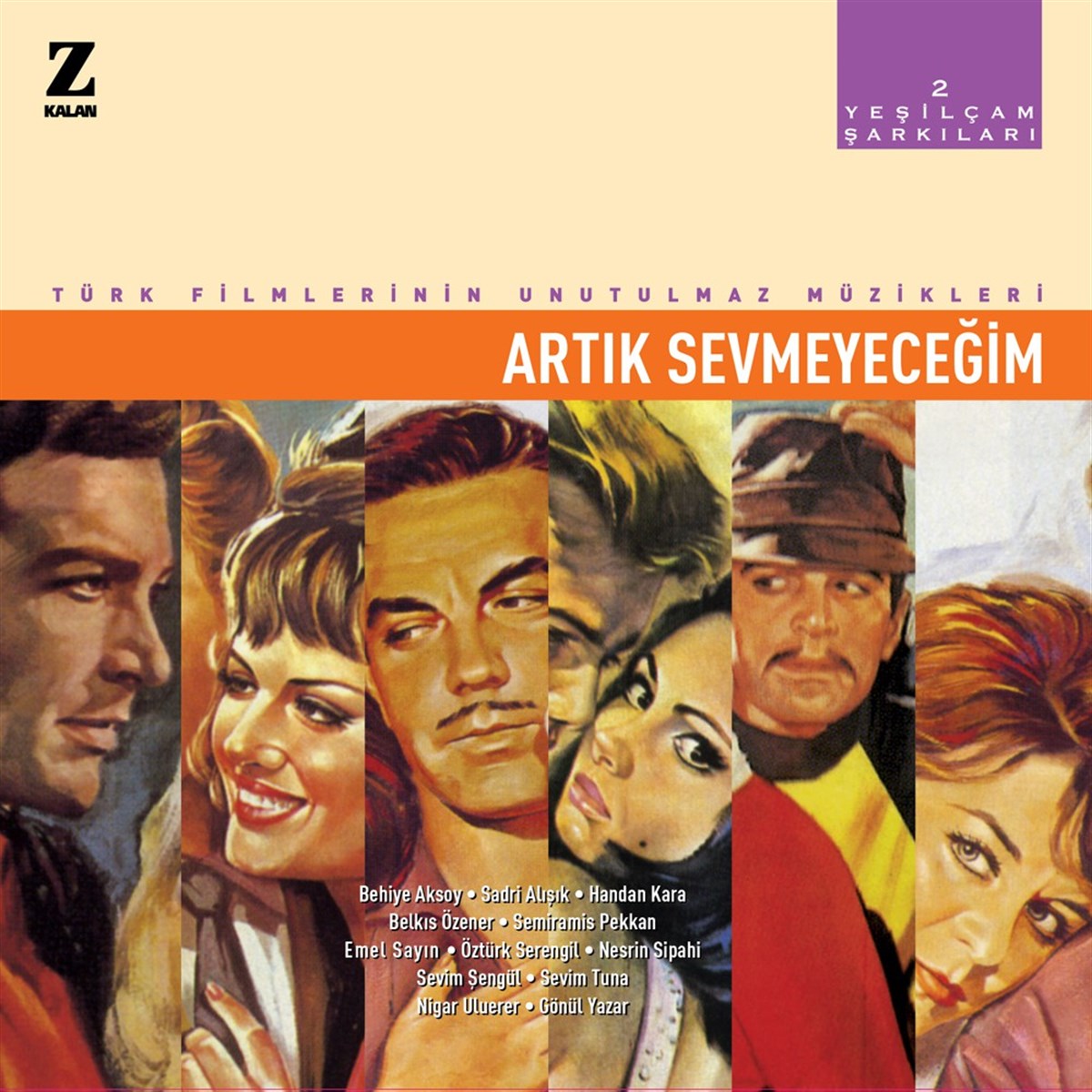 ÇEŞİTLİ SANATÇILAR - YEŞİLÇAM ŞARKILARI 2 - ARTIK SEVMEYECEĞİM 