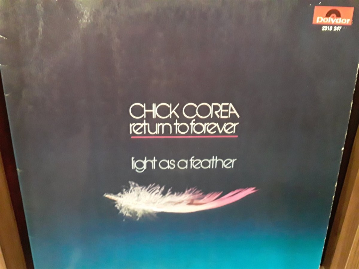 CHICK COREA & RETURN TO FOREVER - LIGHT AS A FEATHER