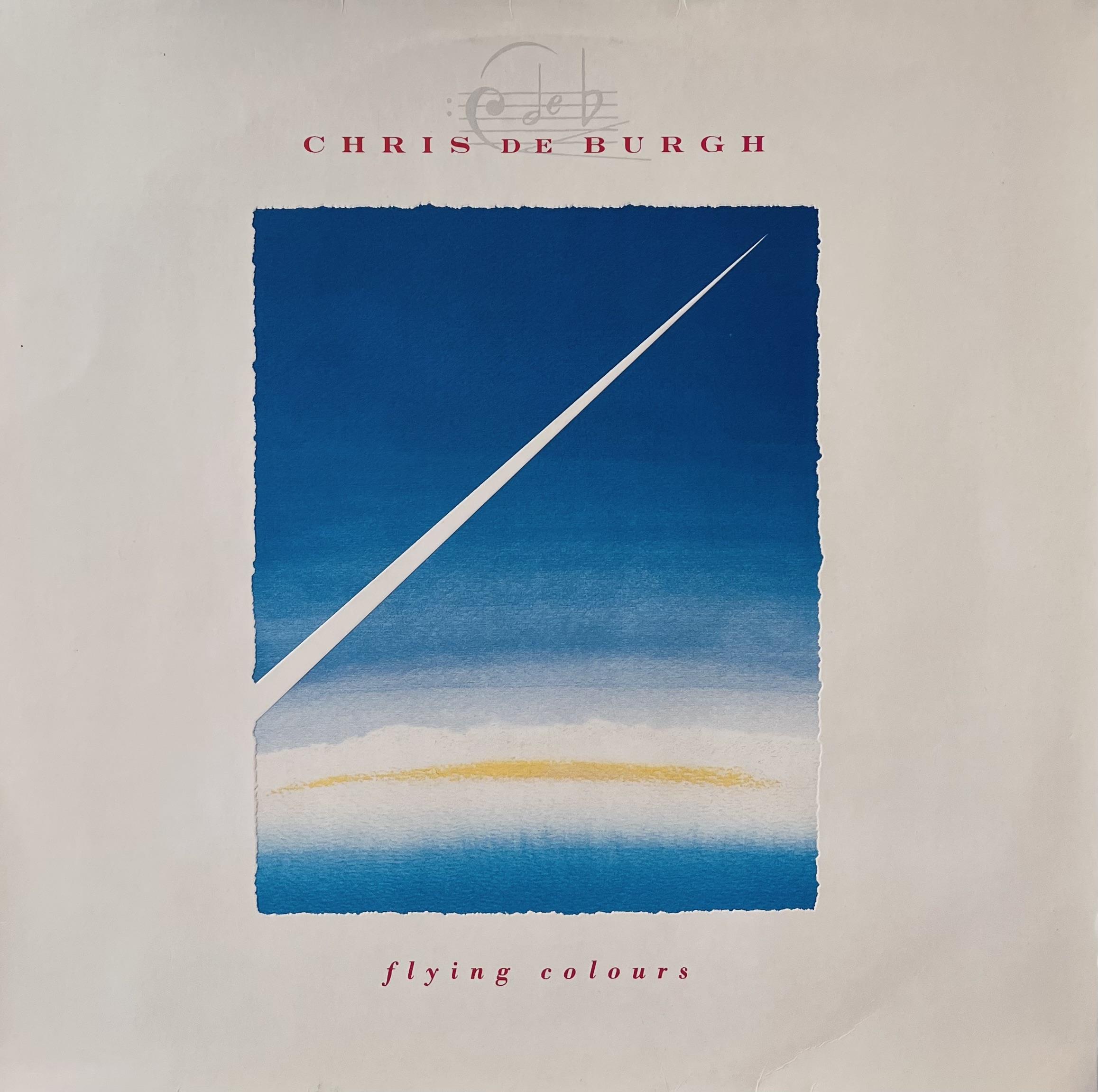 CHRIS DE BURGH - FLYING COLOURS