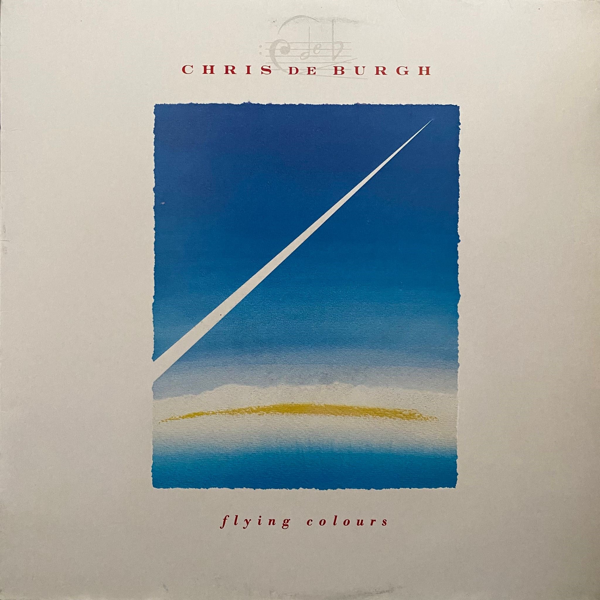 CHRIS DE BURGH - FLYING COLOURS