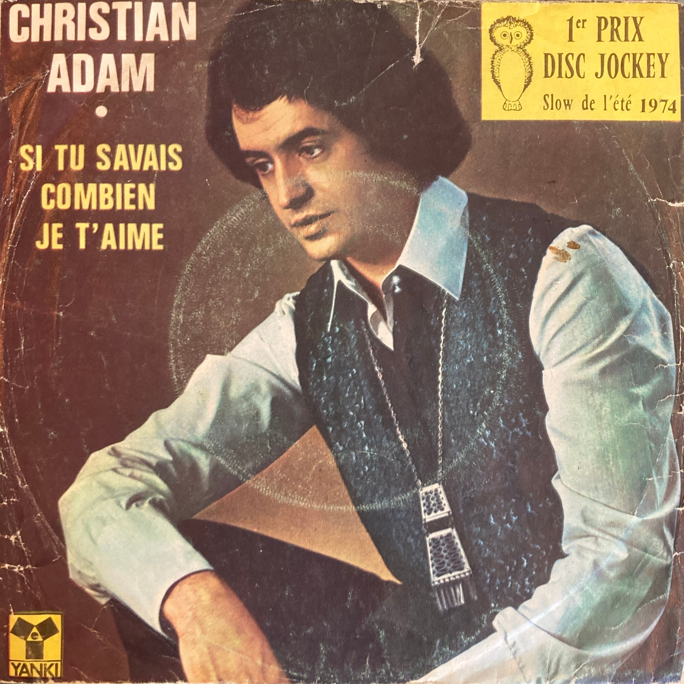 CHRISTIAN ADAM – SI TU SAVAIS COMBIEN JE T'AIME