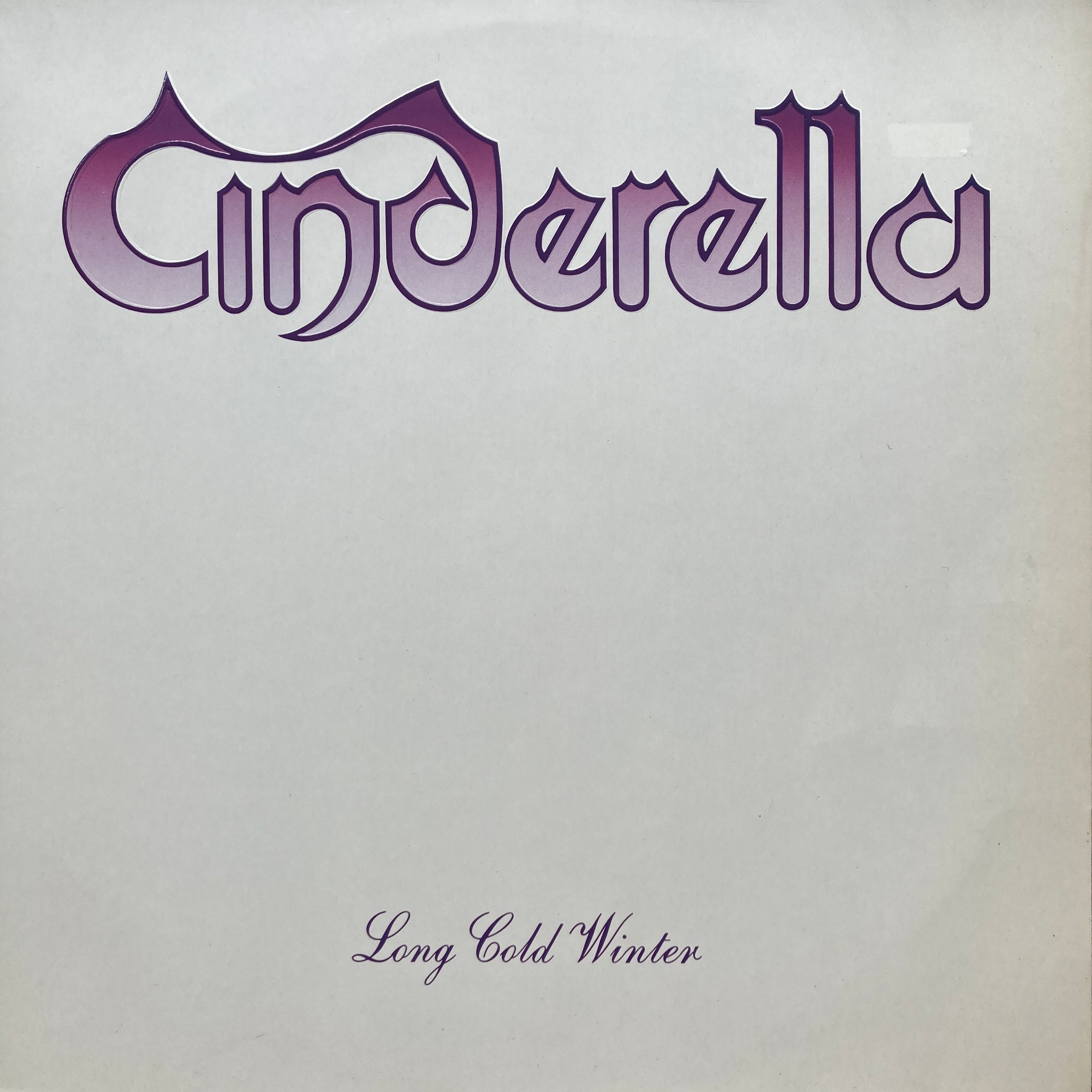 CINDERELLA - LONG COLD WINTER