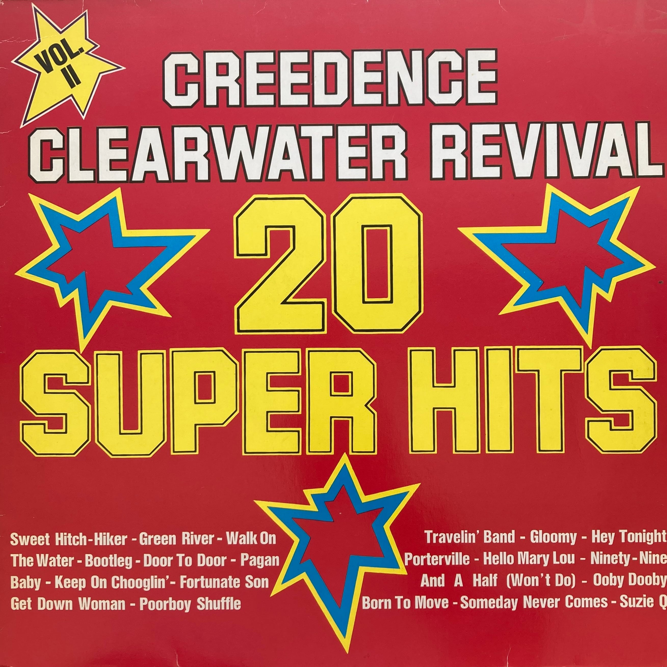 CREEDENCE CLEARWATER REVIVAL - 20 SUPER HITS, VOL. II