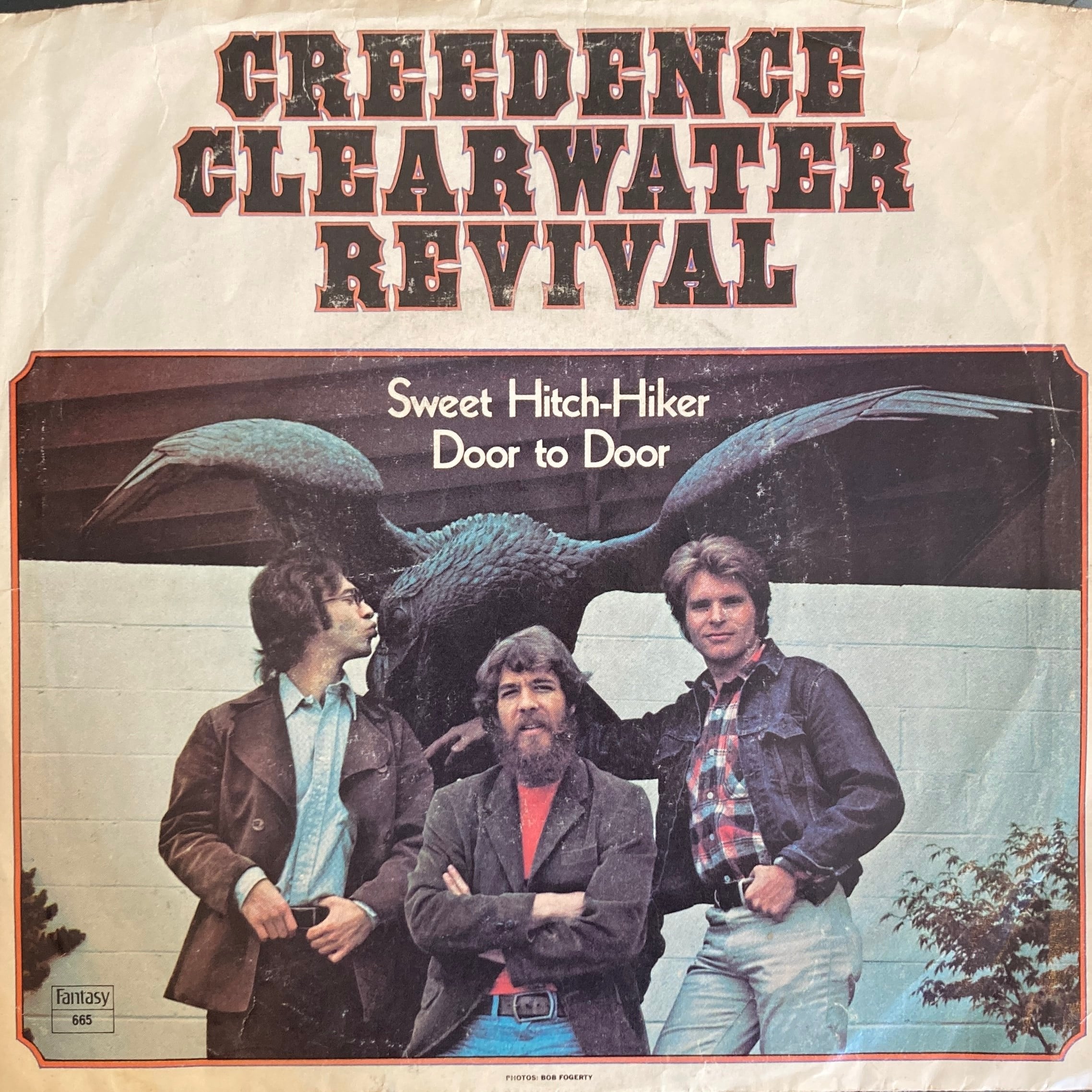 CREEDENCE CLEARWATER REVIVAL – SWEET HITCH-HIKER / DOOR TO DOOR