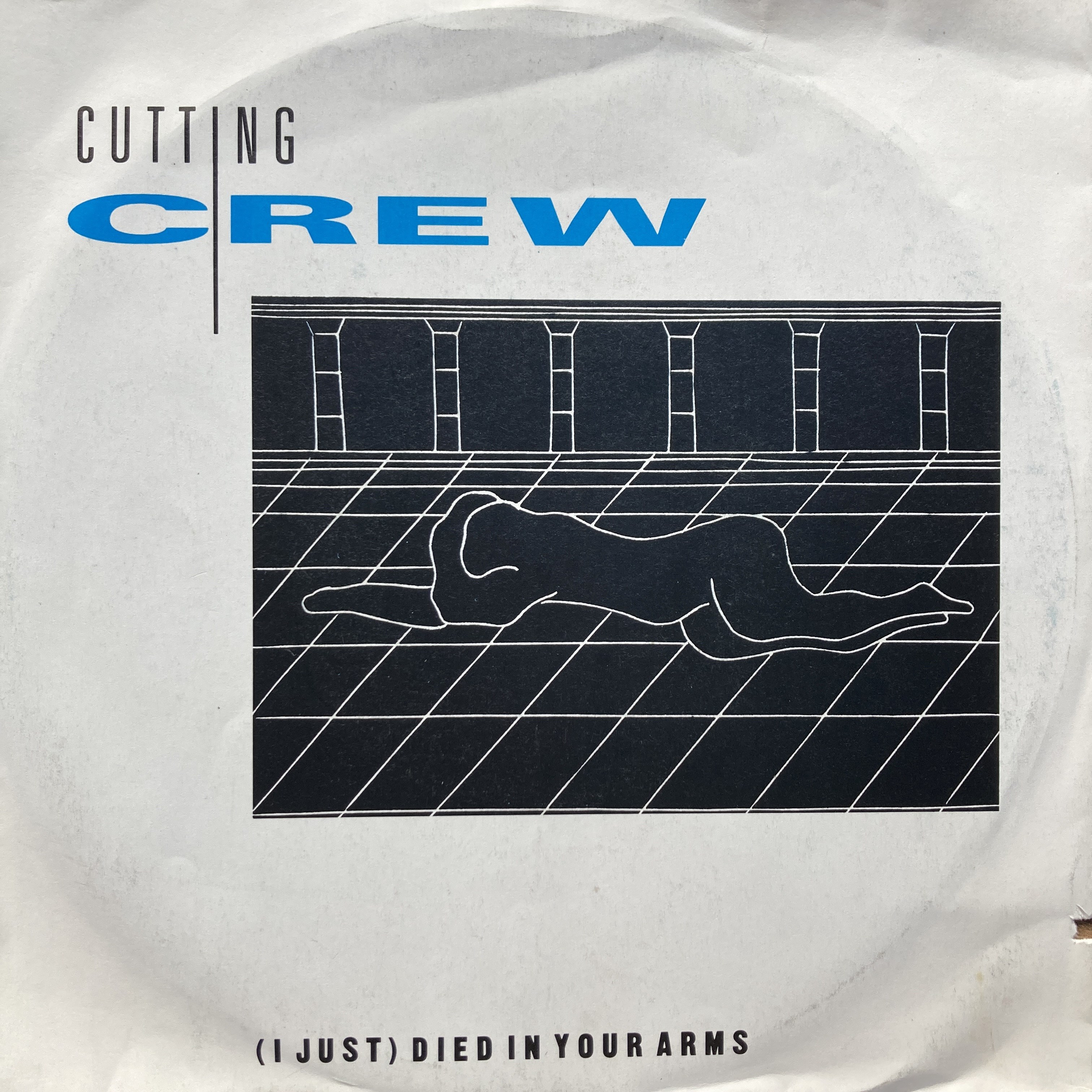 CUTTING CREW - (I JUST) DIED IN YOUR ARMS