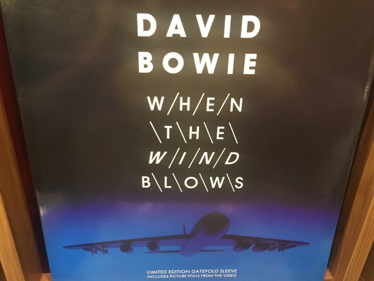 DAVID BOWIE - WHEN THE WIND BLOWS