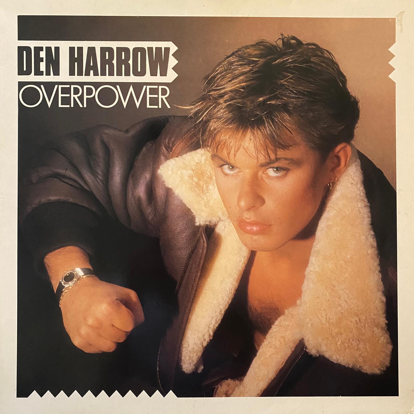 DEN HARROW - OVERPOWER