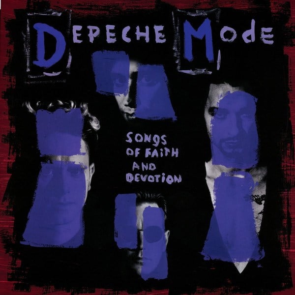 DEPECHE MODE - SONGS OF FAITH AND DEVOTION 