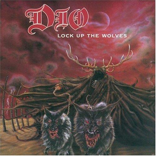 DIO - LOCK UP THE WOLVES