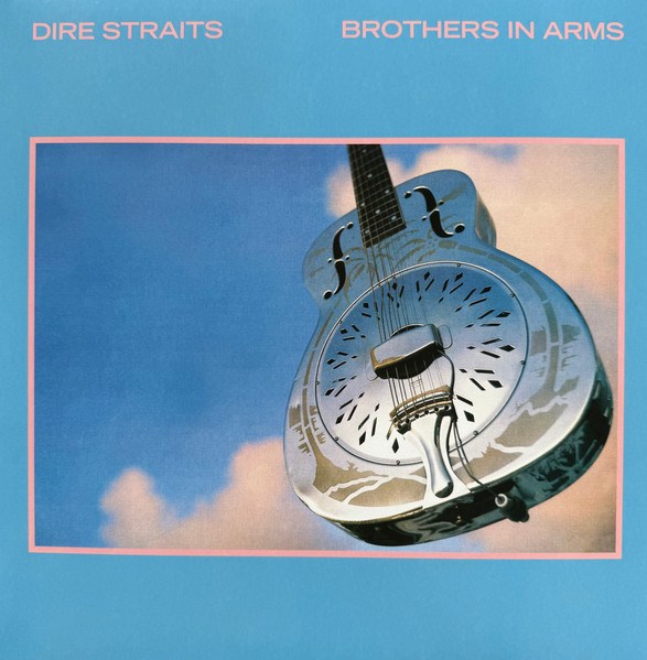 DIRE STRAITS - BROTHERS IN ARMS 