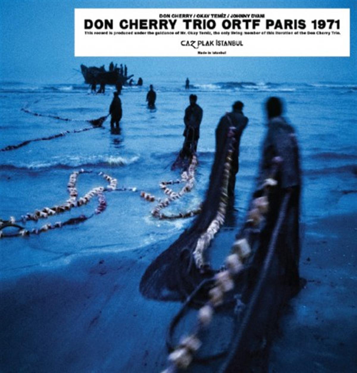 DON CHERRY TRIO - THE ORTF RECORDINGS PARİS 1971 (TÜRKİYE EDİSYONU)