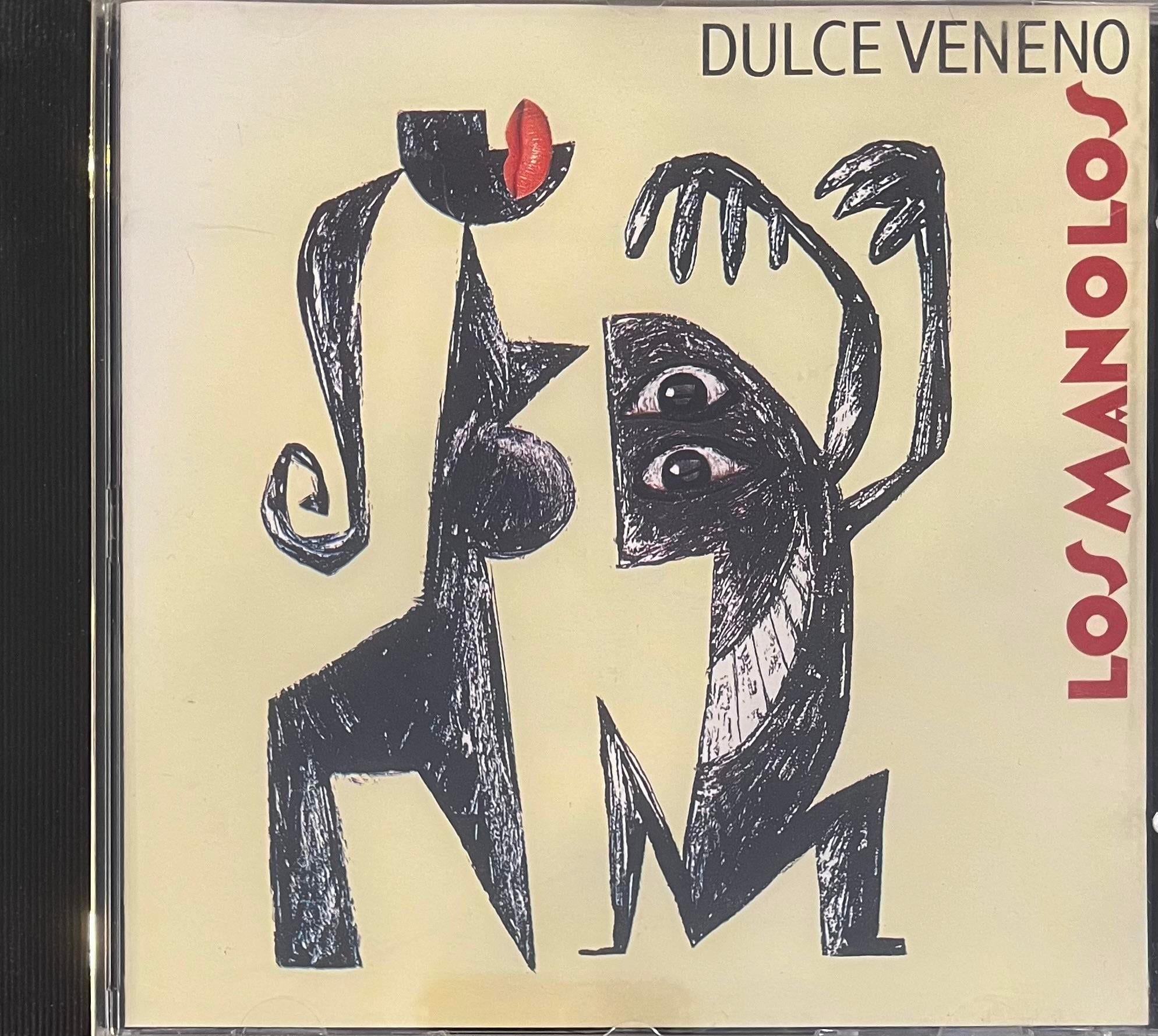 DULCE VENENO - LOS MANOLOS