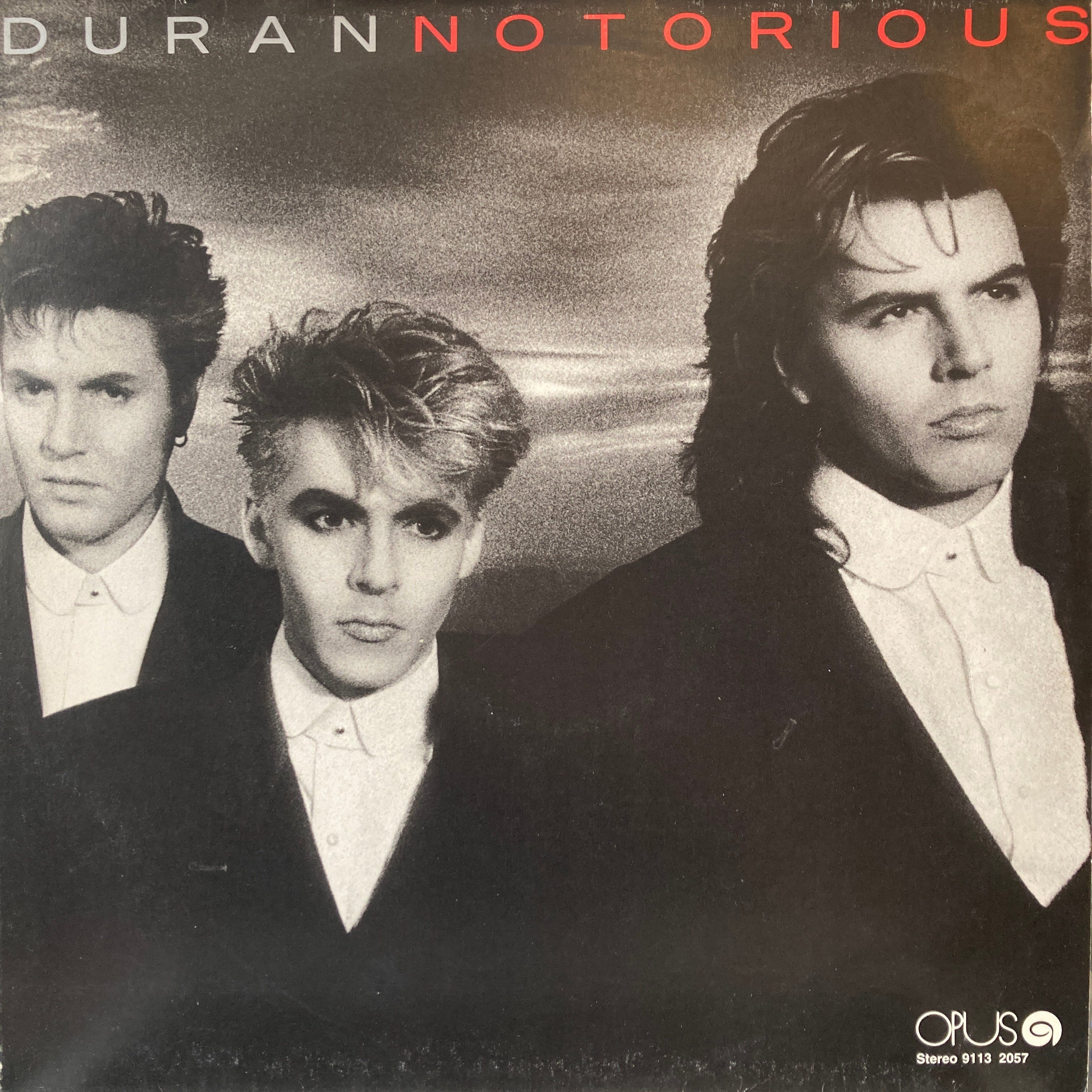 DURAN DURAN - NOTORIOUS