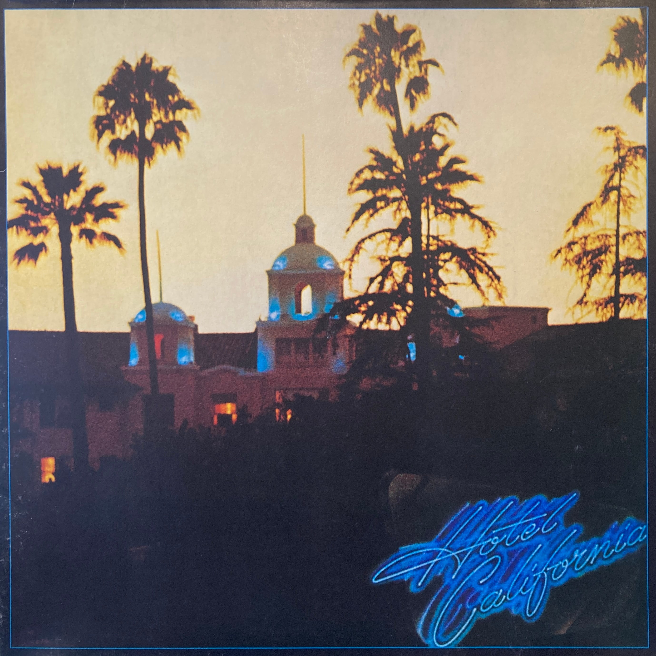EAGLES - HOTEL CALIFORNIA