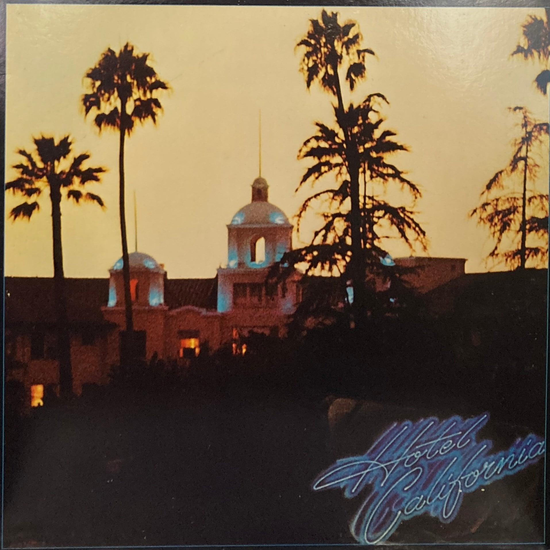 EAGLES - HOTEL CALIFORNIA