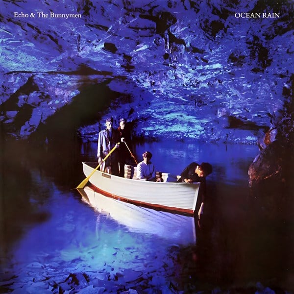 ECHO & THE BUNNYMEN - OCEAN RAIN 