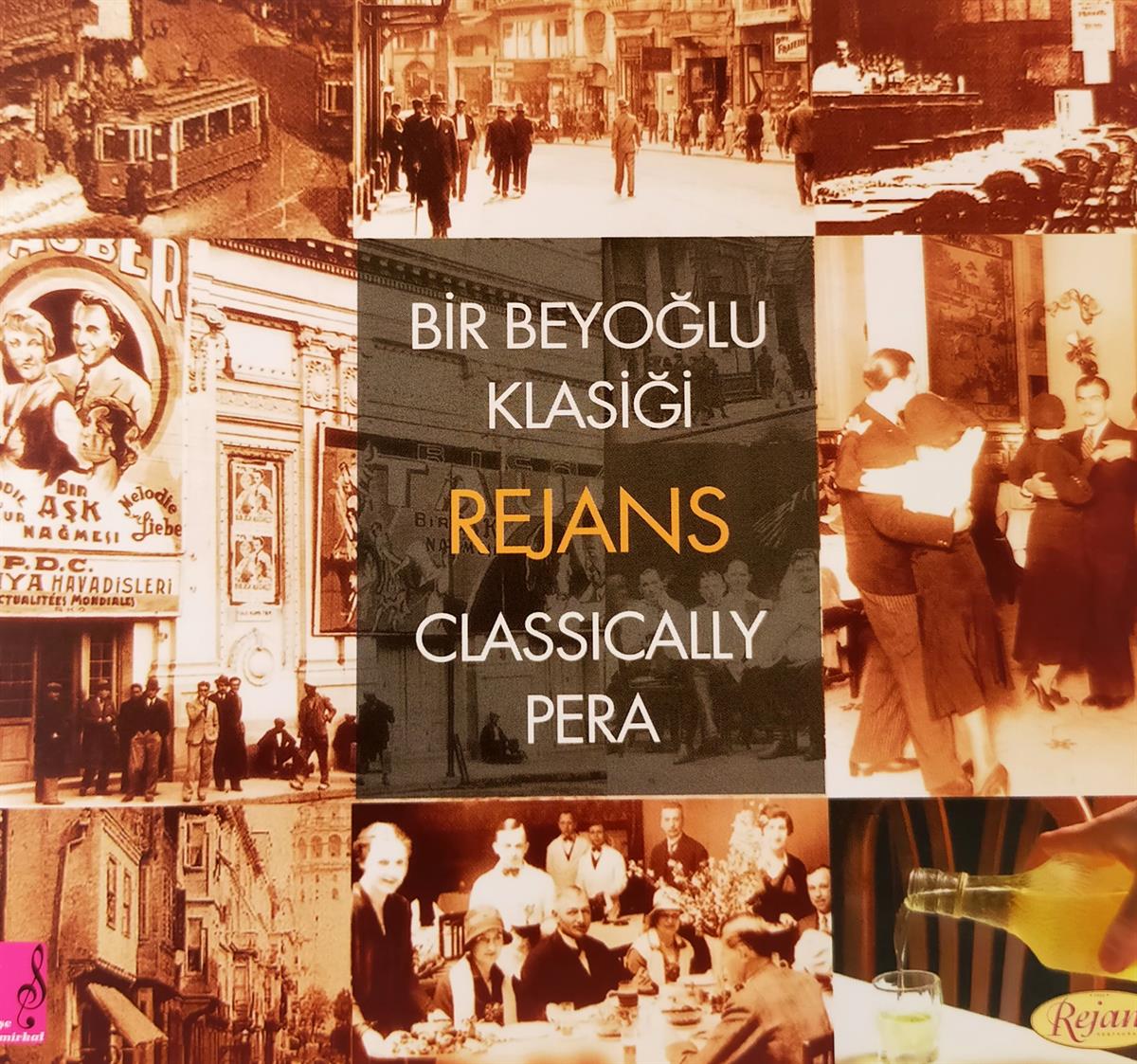EDWARD ARİS - BİR BEYOĞLU KLASİĞİ REJANS / CLASSICALLY PERA 