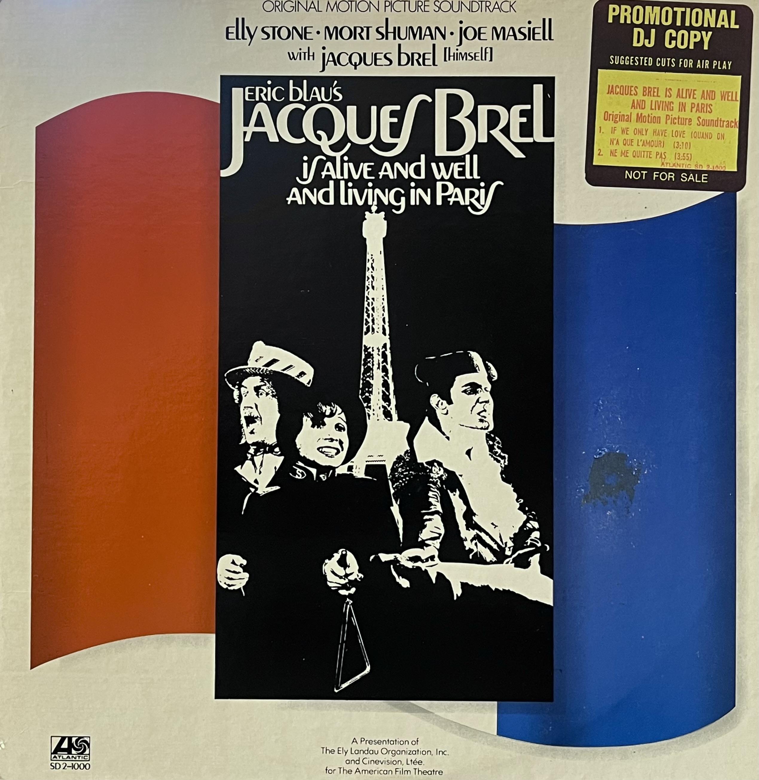 ELLY STONE, MORT SHUMAN, JOE MASIELL WITH JACQUES BREL – JACQUES BREL IS ALIVE AND WELL AND LIVING IN PARIS