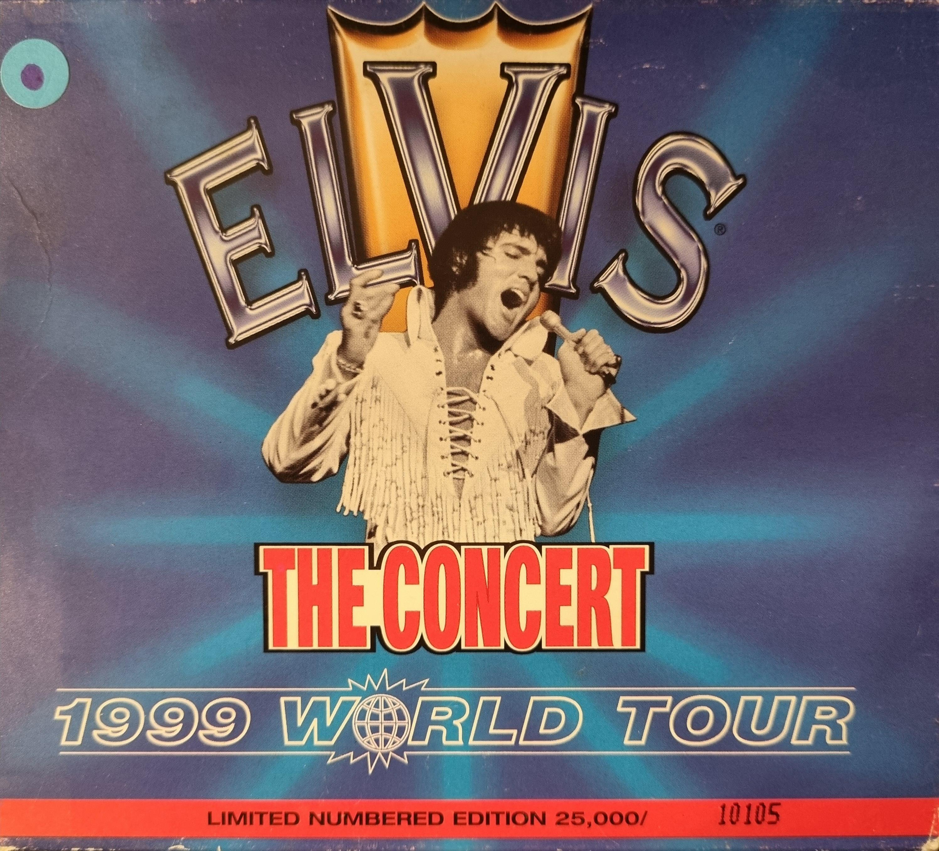 ELVIS PRESLEY - THE CONCERT - 1999 WORLD TOUR